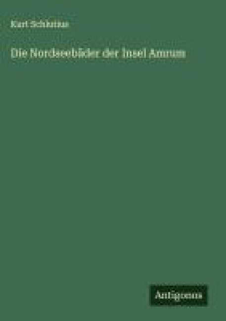 Die Nordseebäder der Insel Amrum Classics