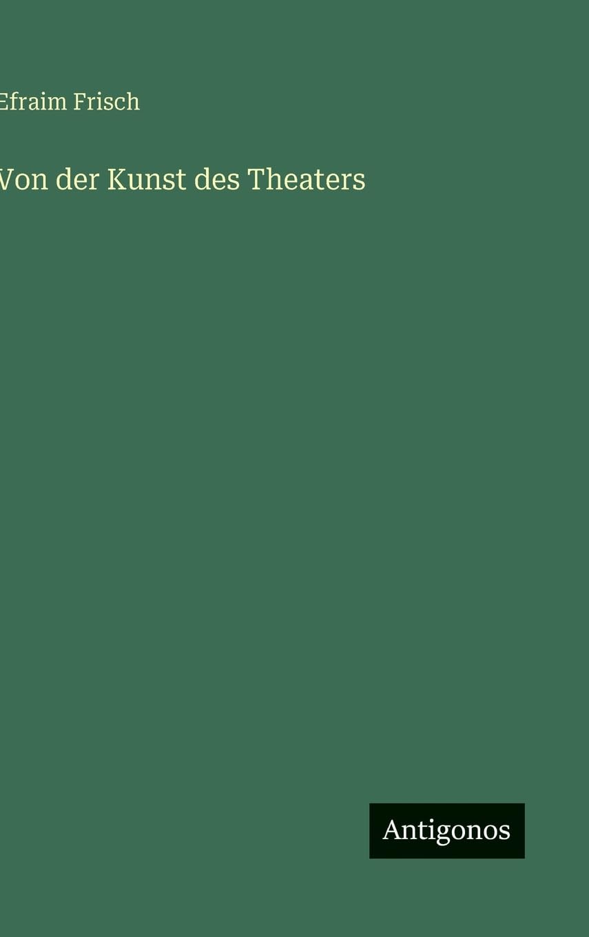 Von der Kunst des Theaters Classics