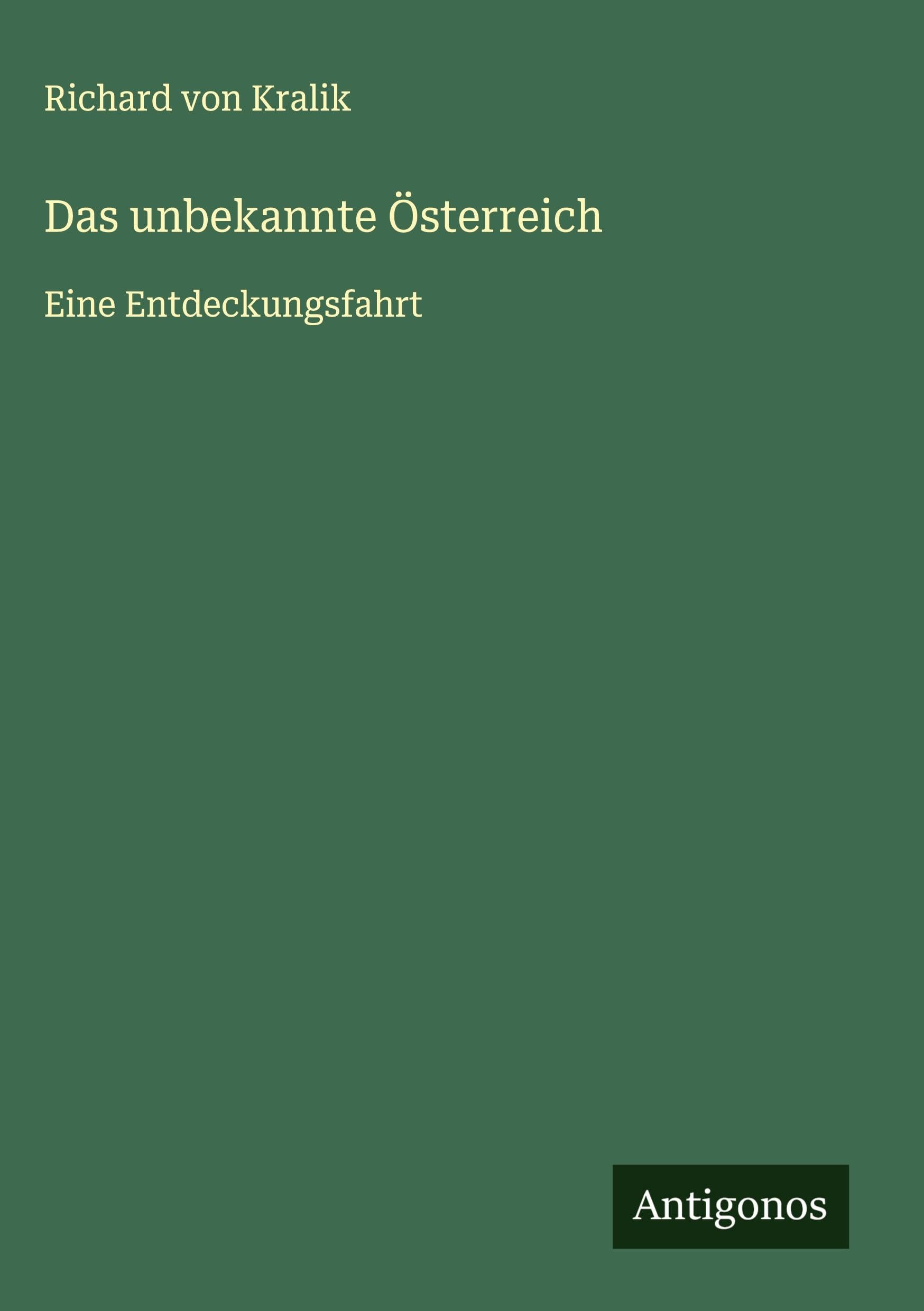 Das unbekannte Österreich Classics