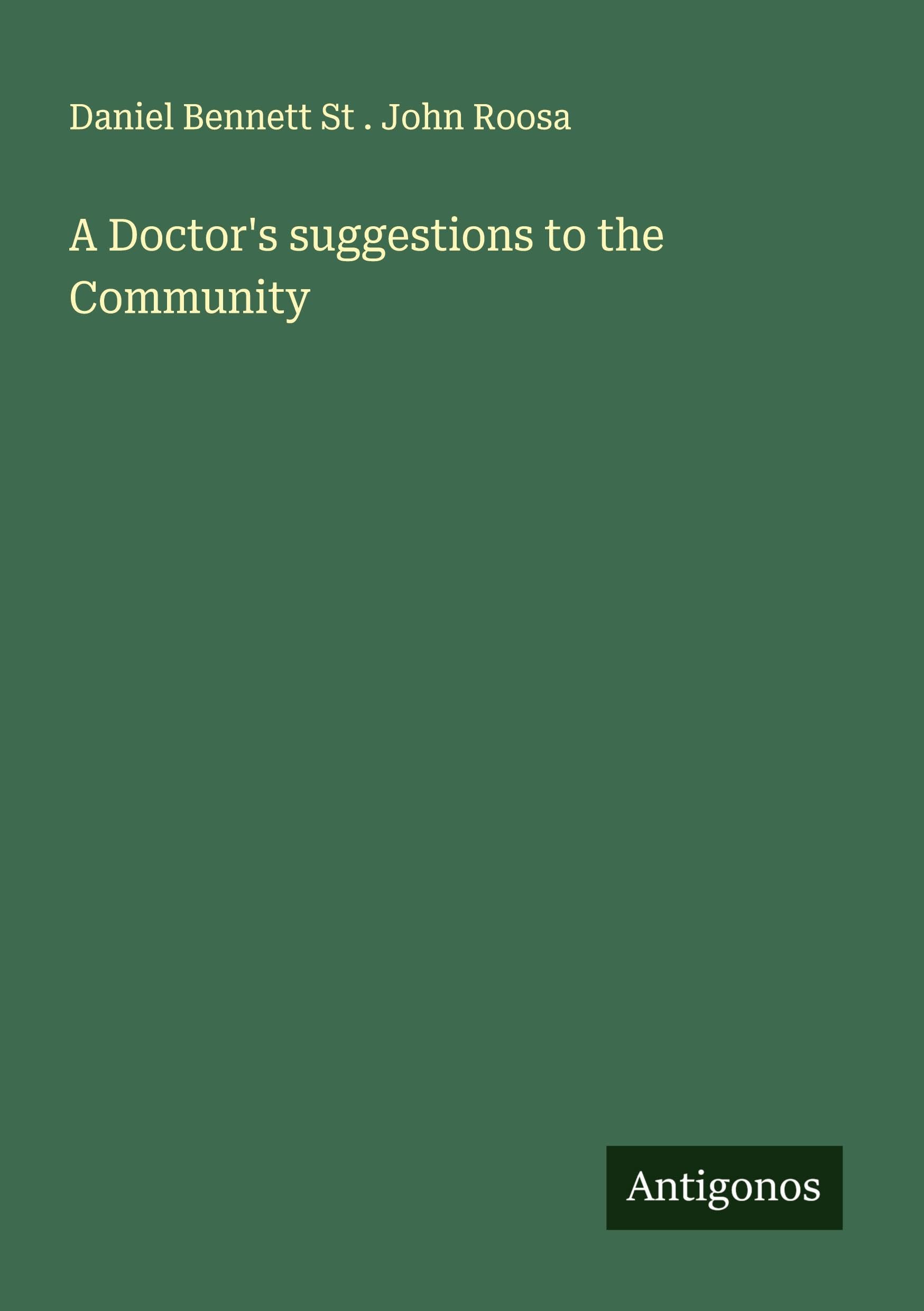 A Doctor's suggestions to the Community Classics