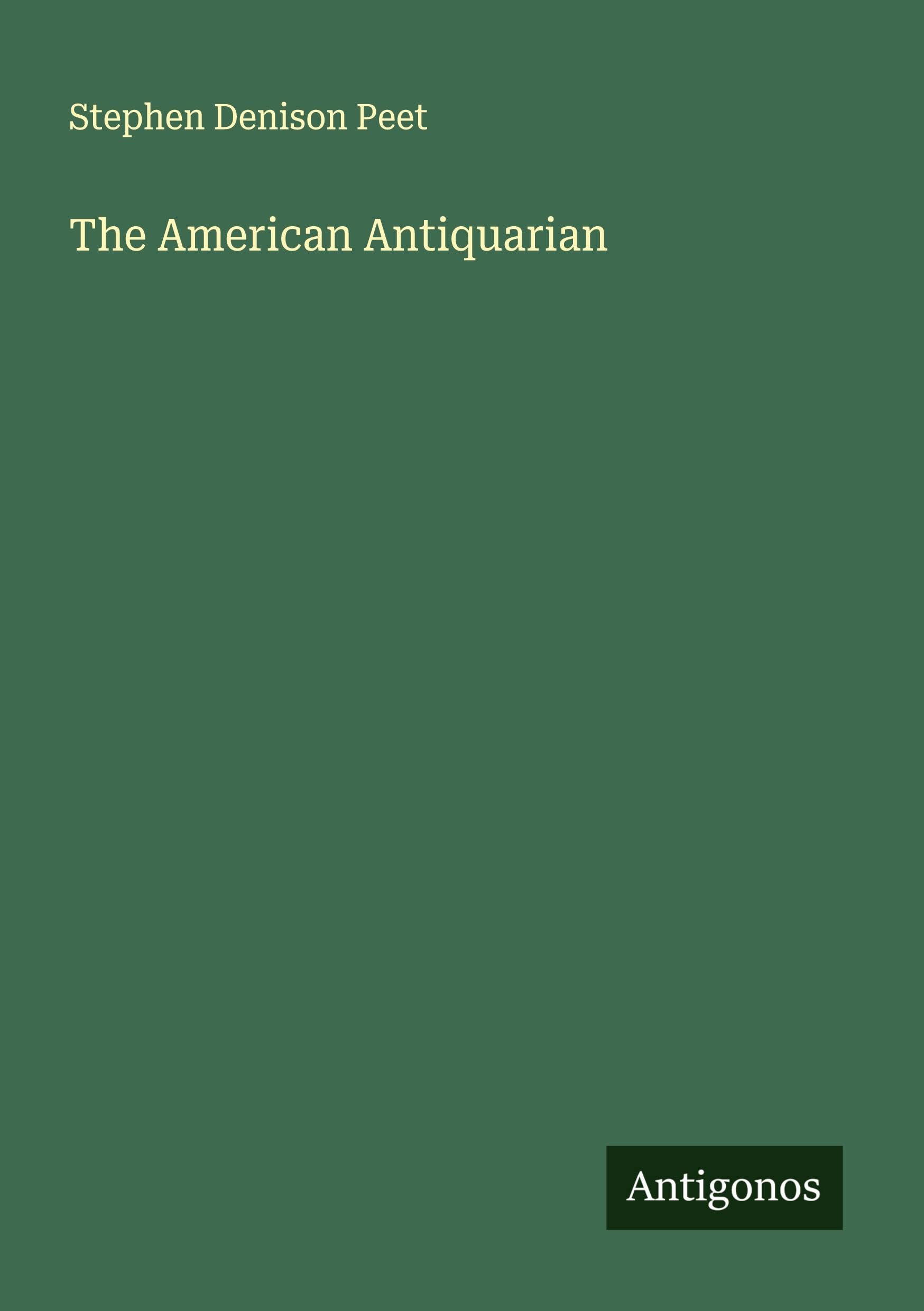 Product Image: The American Antiquarian