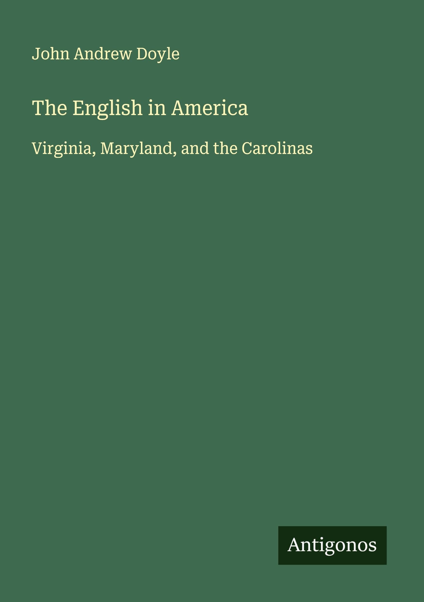 The English in America Classics