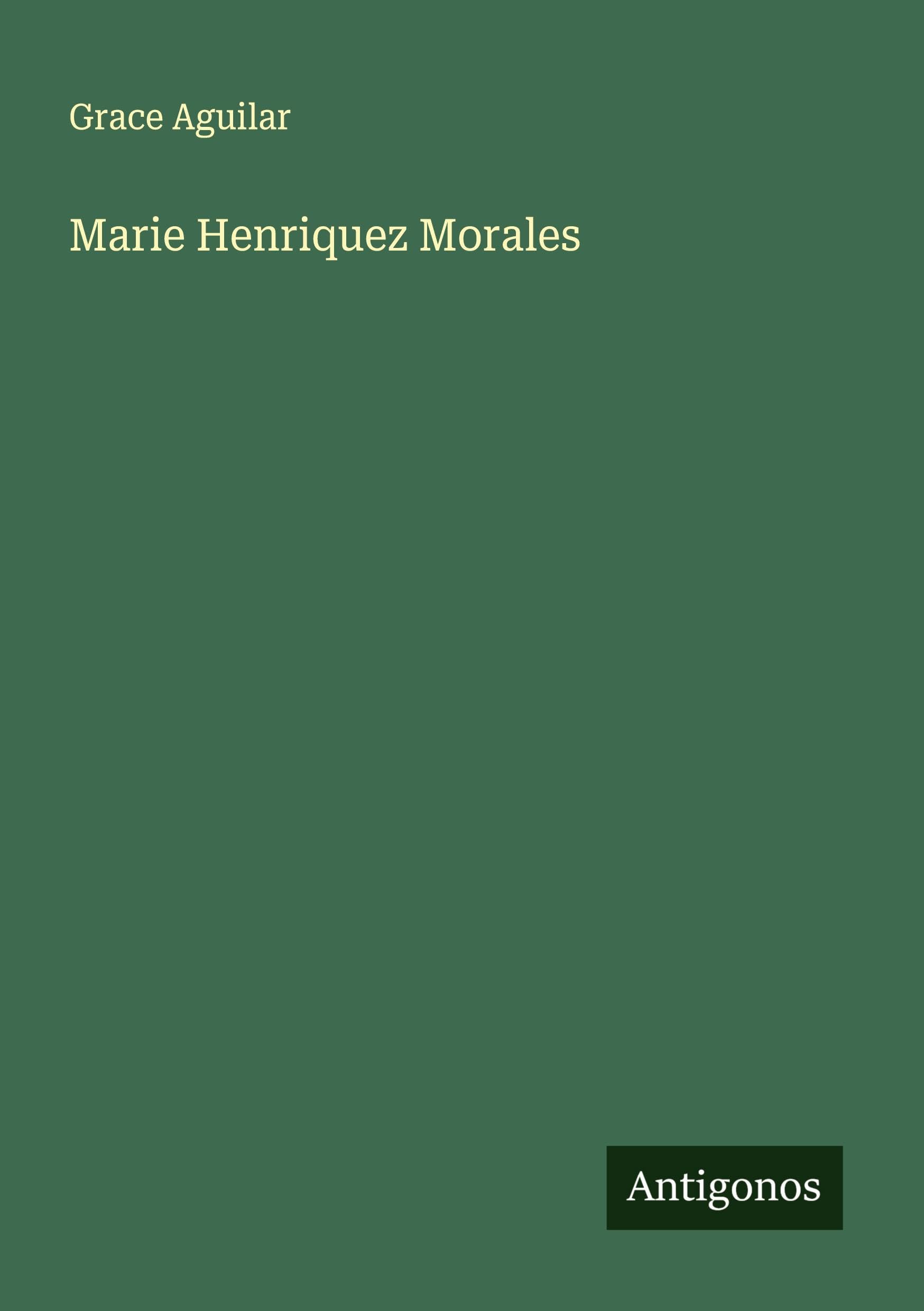 Marie Henriquez Morales Classics