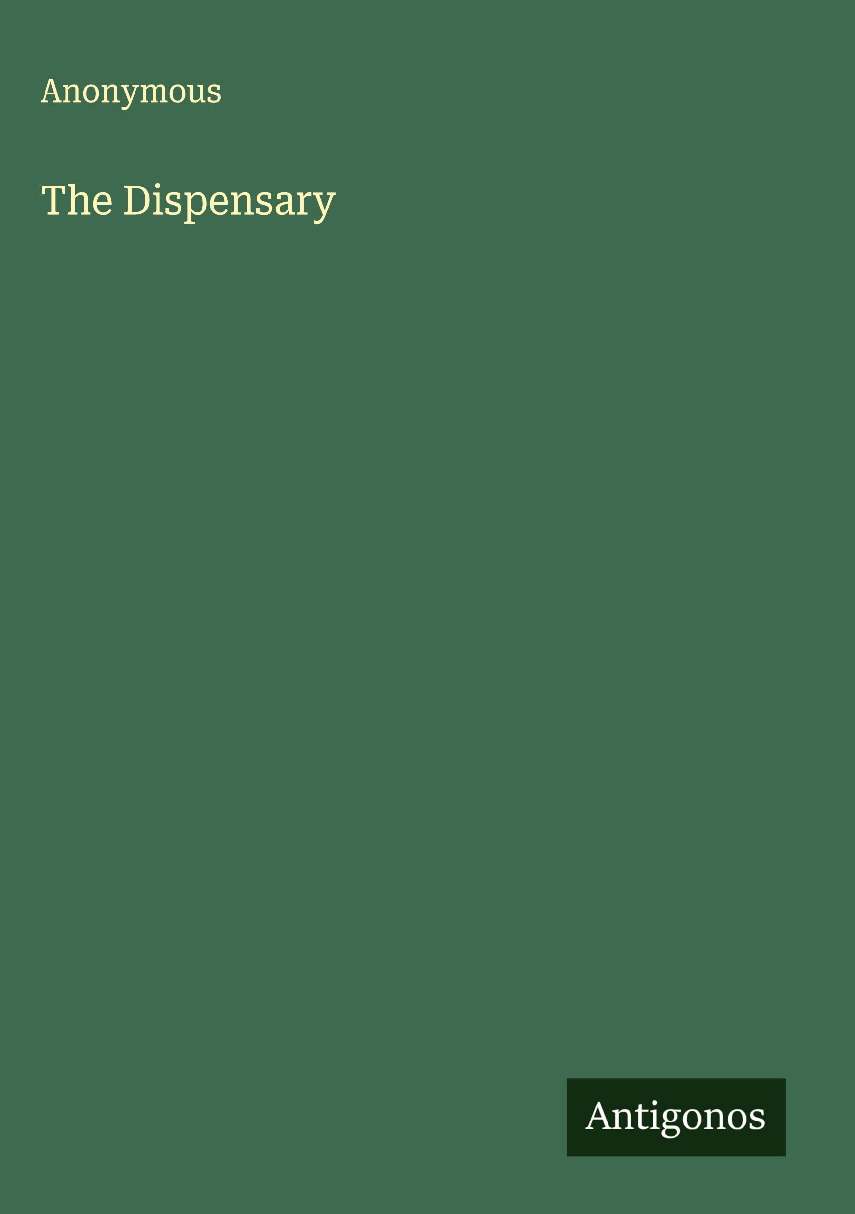 The Dispensary Classics