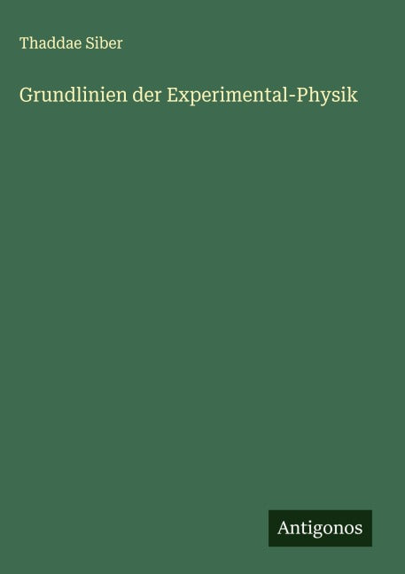 Product Image: Grundlinien der Experimental-Physik