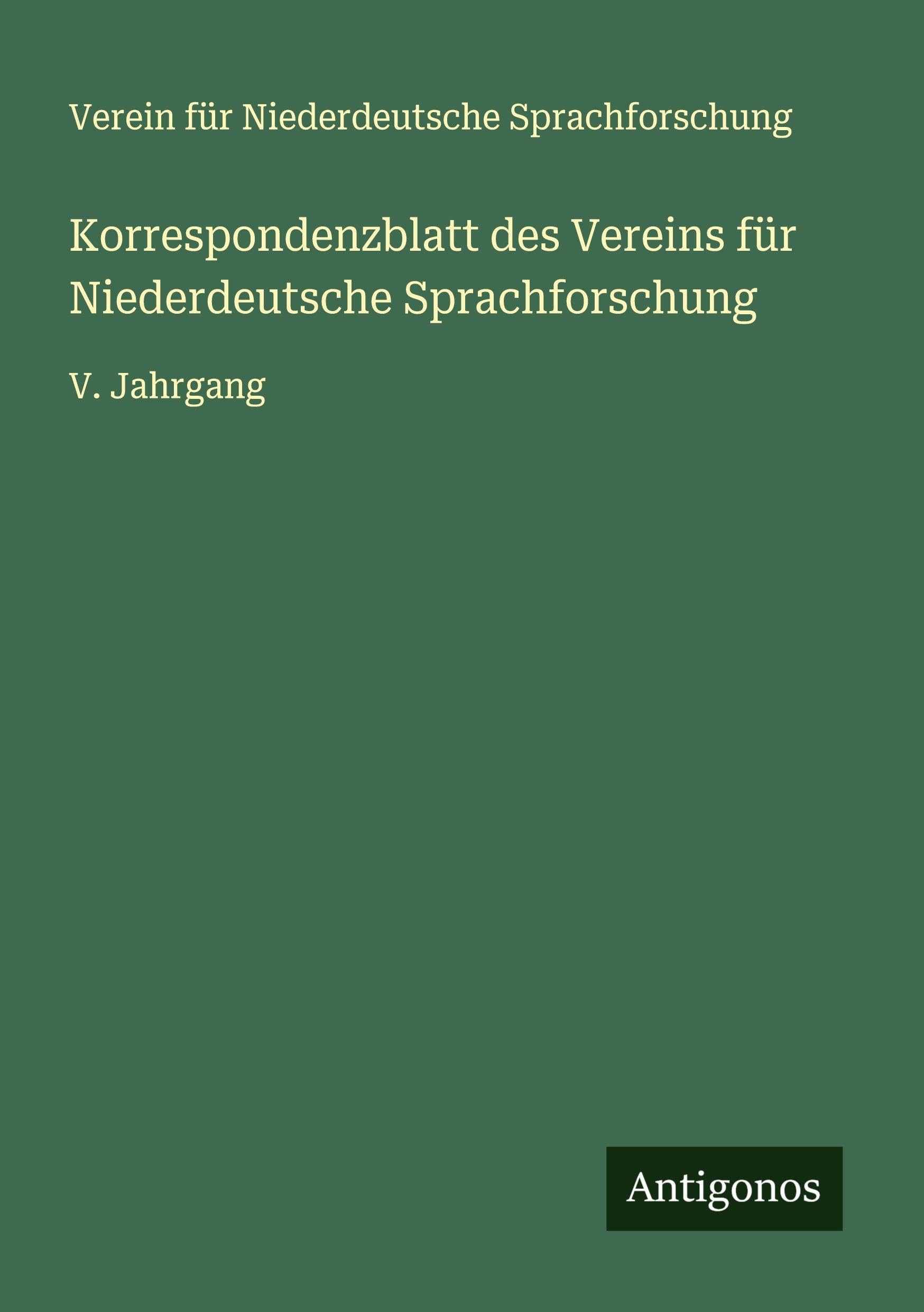 Korrespondenzblatt des Vereins für Niederdeutsche Sprachforschung Classics