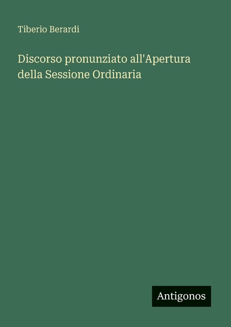 Discorso pronunziato all'Apertura della Sessione Ordinaria Classics