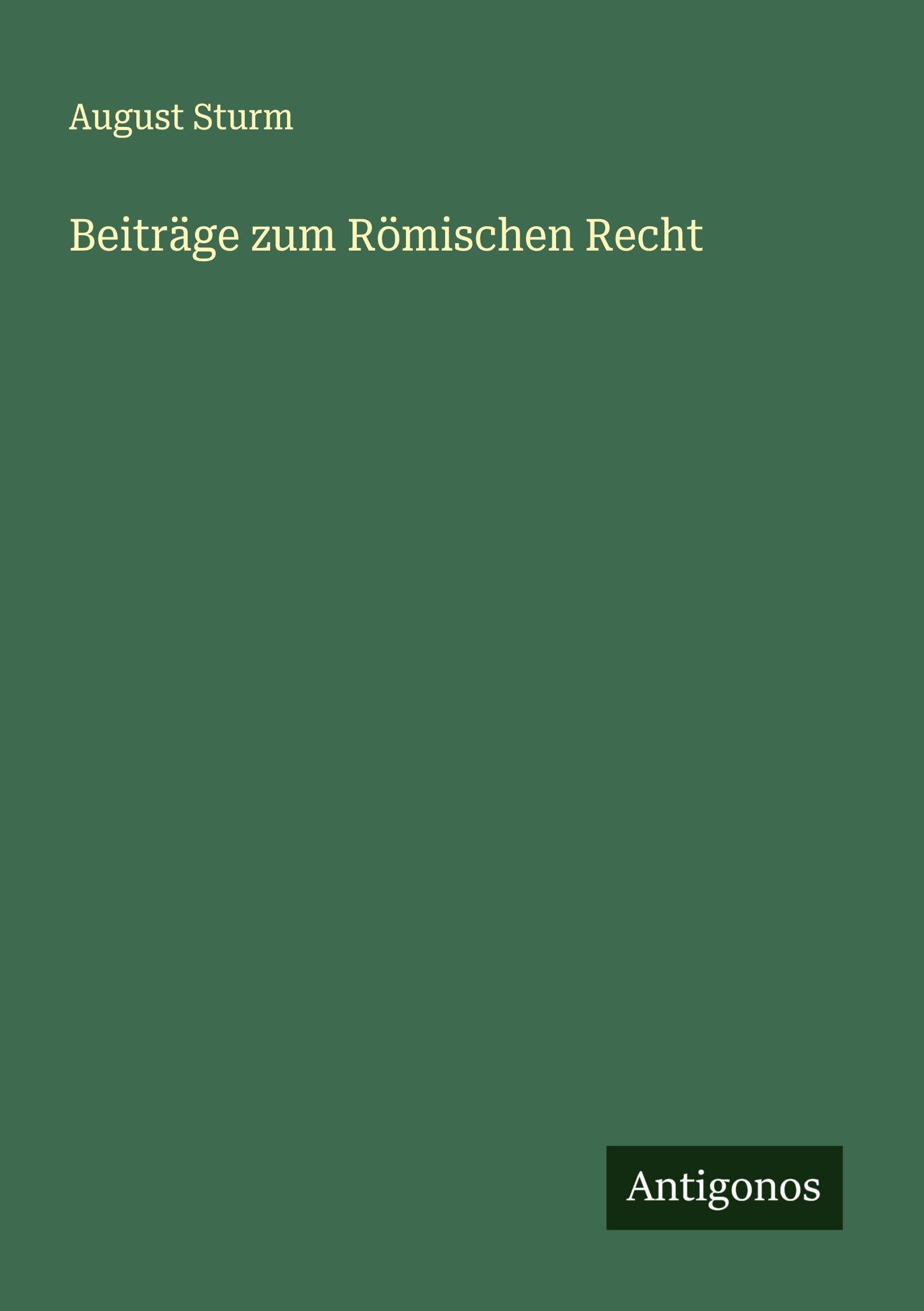 Beiträge zum Römischen Recht Classics