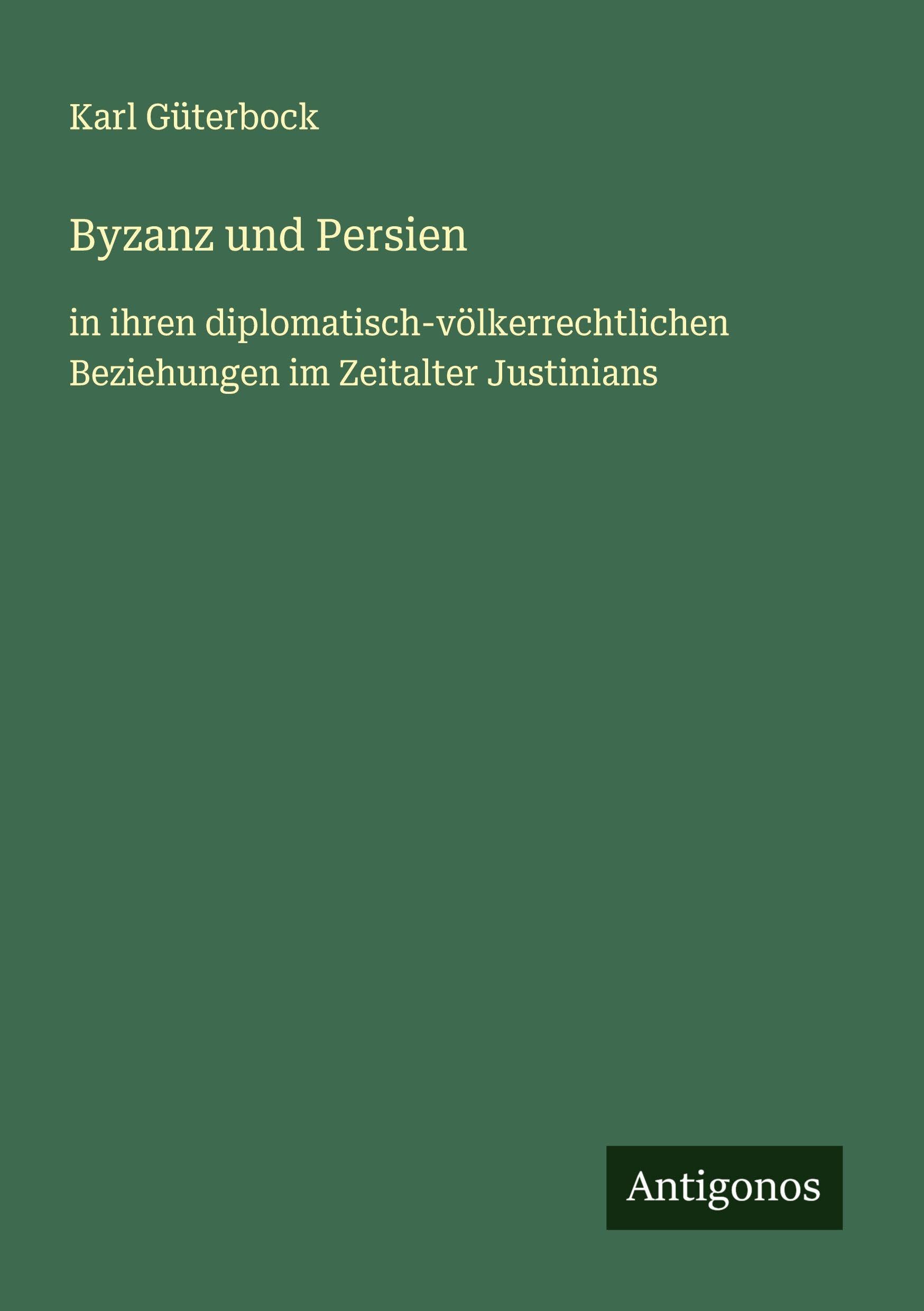Byzanz und Persien Classics