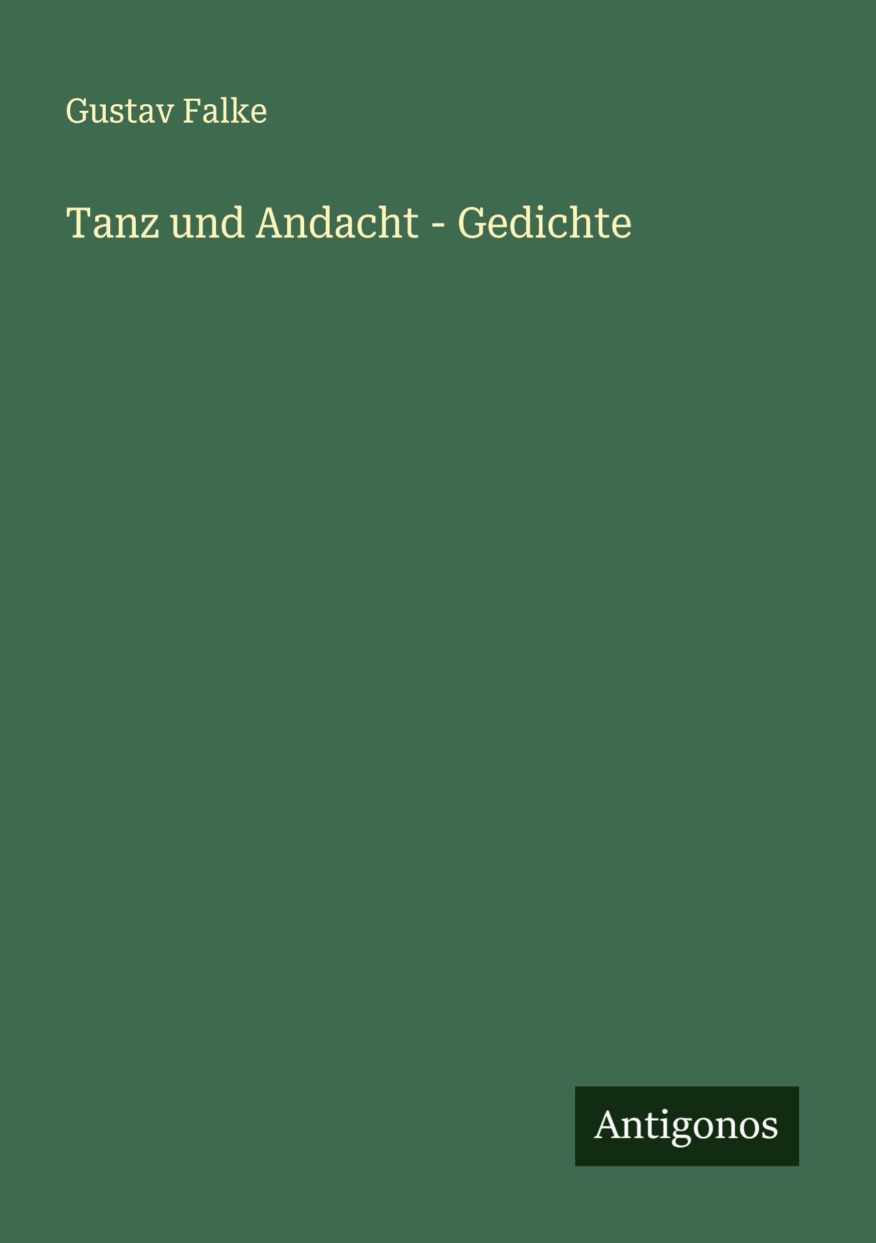 Tanz und Andacht - Gedichte Classics