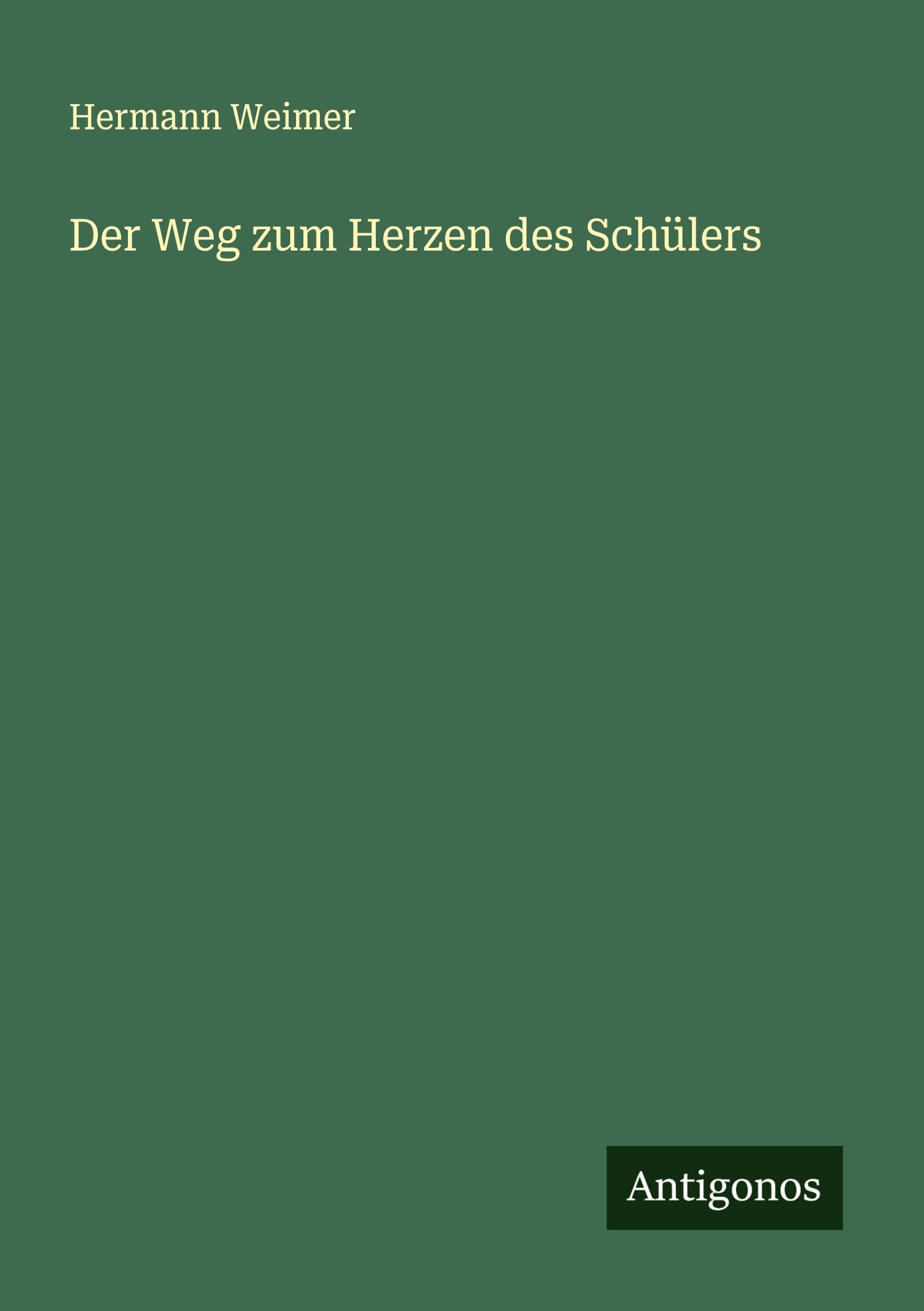 Der Weg zum Herzen des Schülers Classics