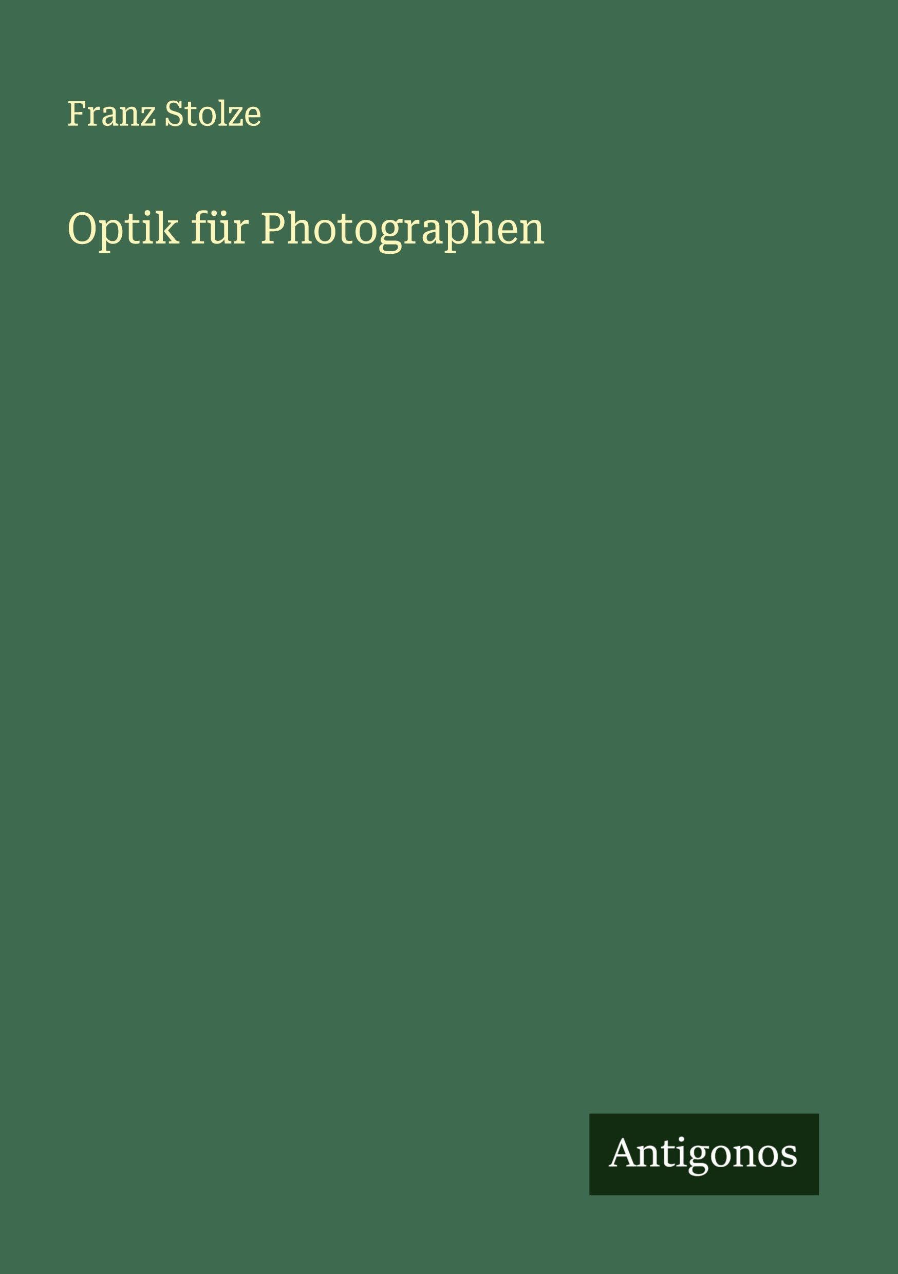 Optik für Photographen Classics