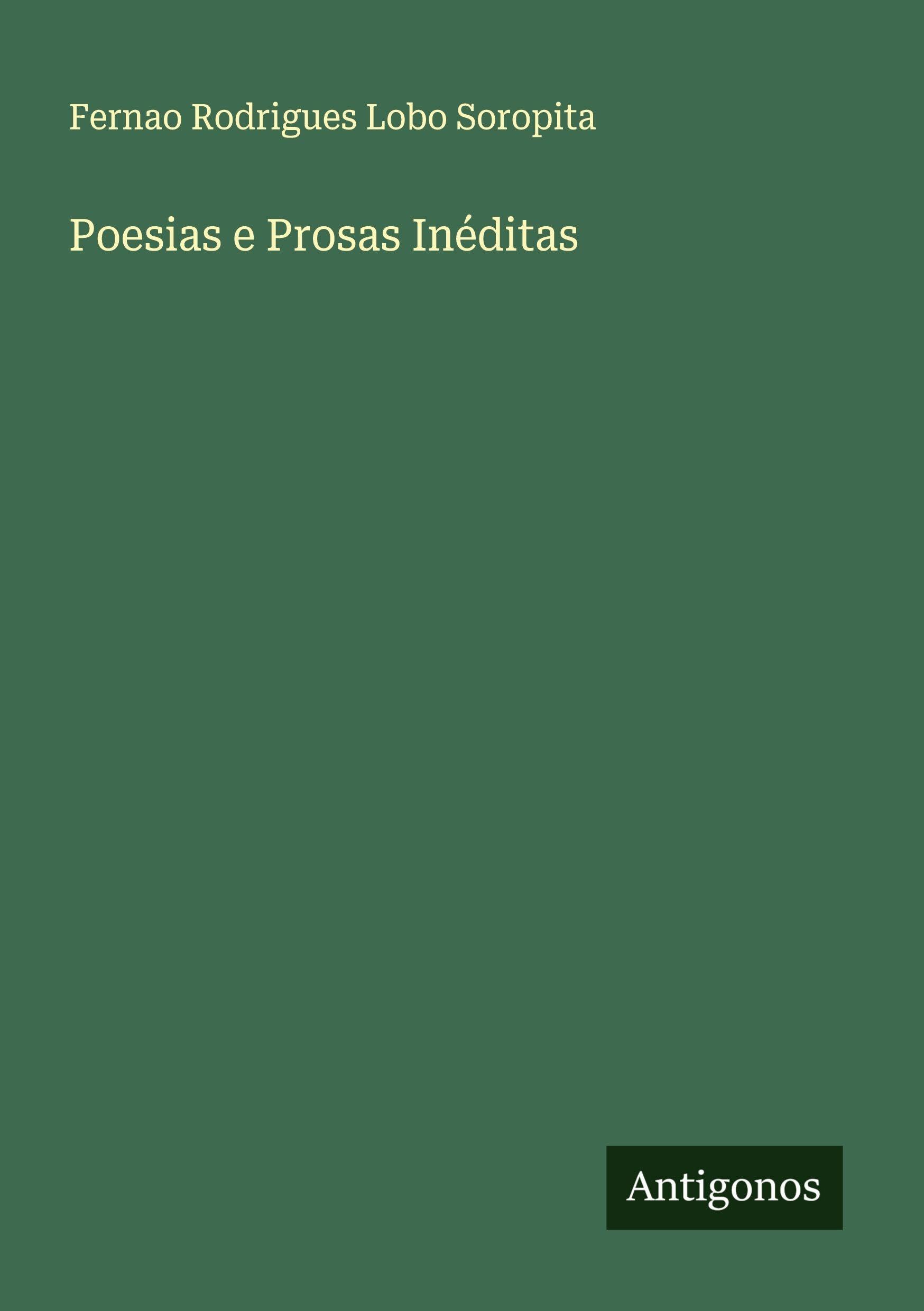 Poesias e Prosas Inéditas Classics