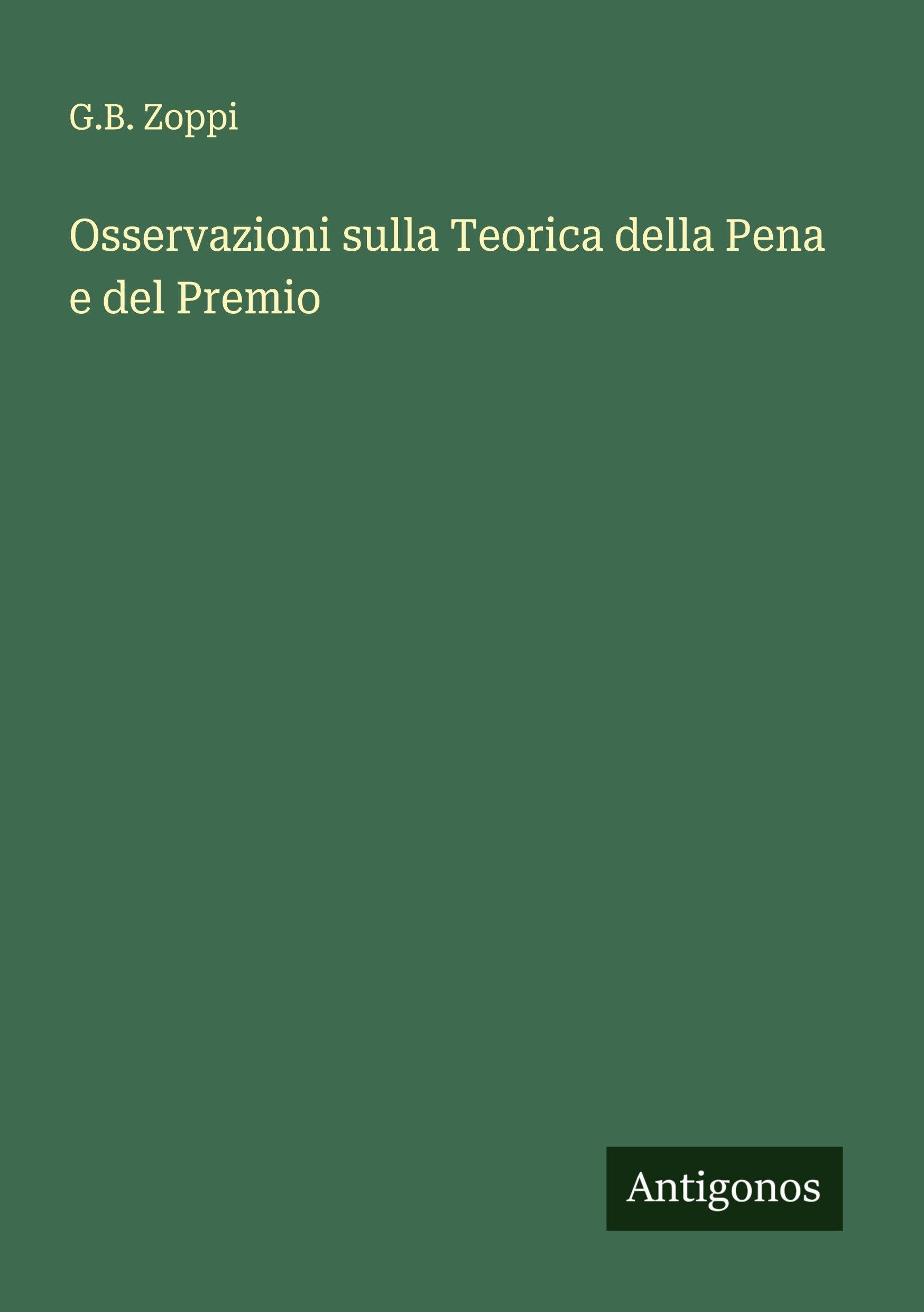 Osservazioni sulla Teorica della Pena e del Premio Classics