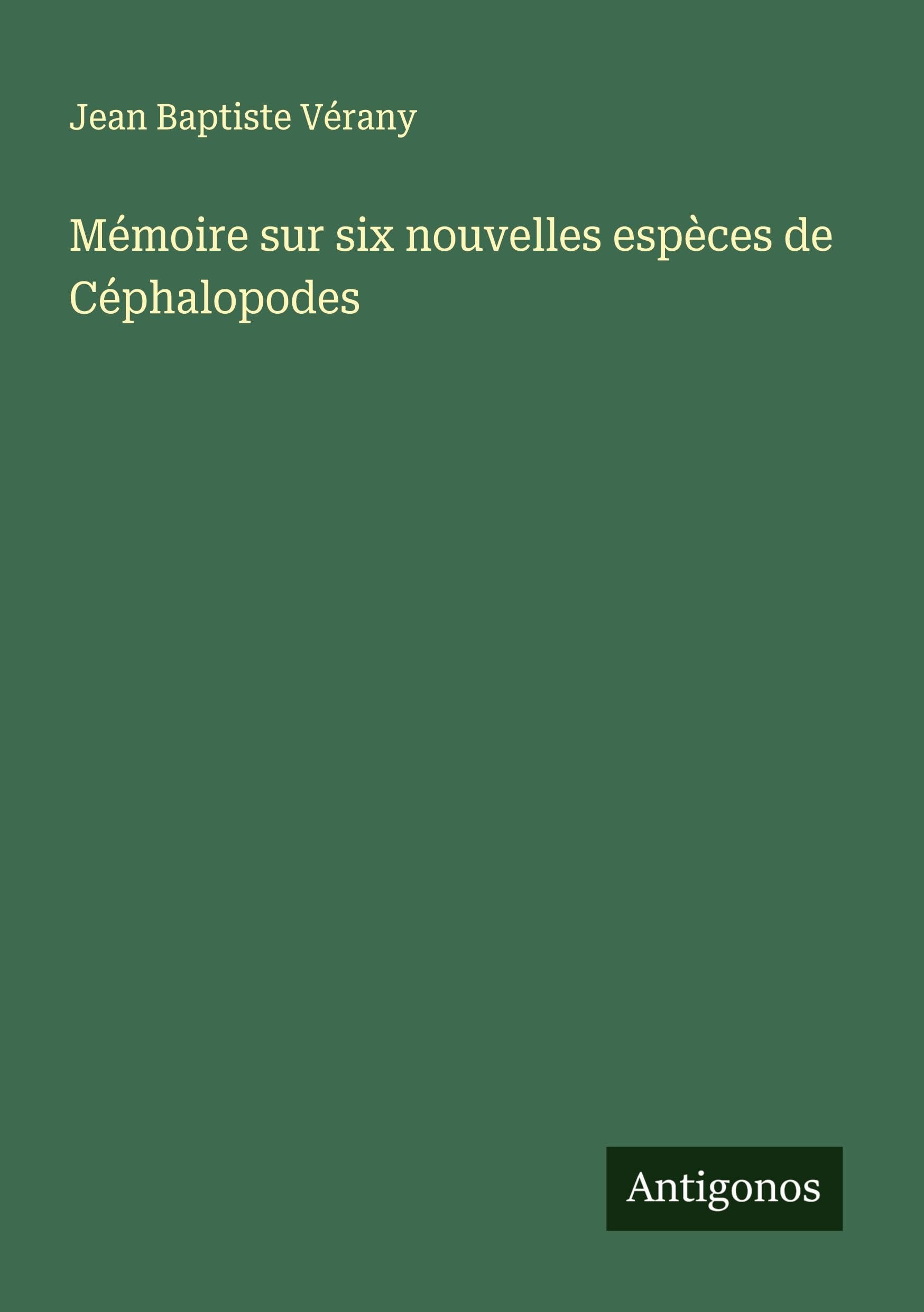 Mémoire sur six nouvelles espèces de Céphalopodes Classics