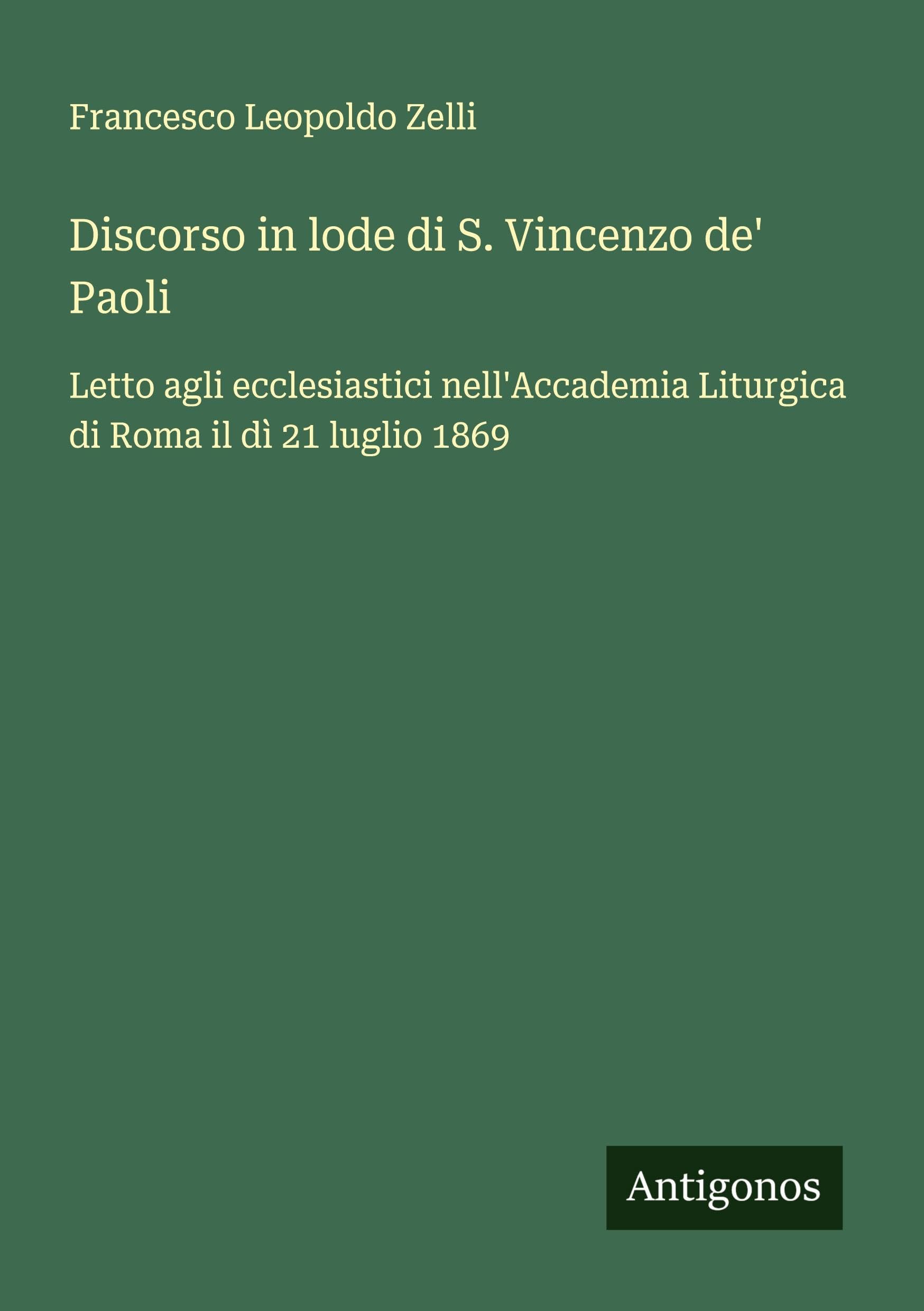 Discorso in lode di S. Vincenzo de' Paoli Classics
