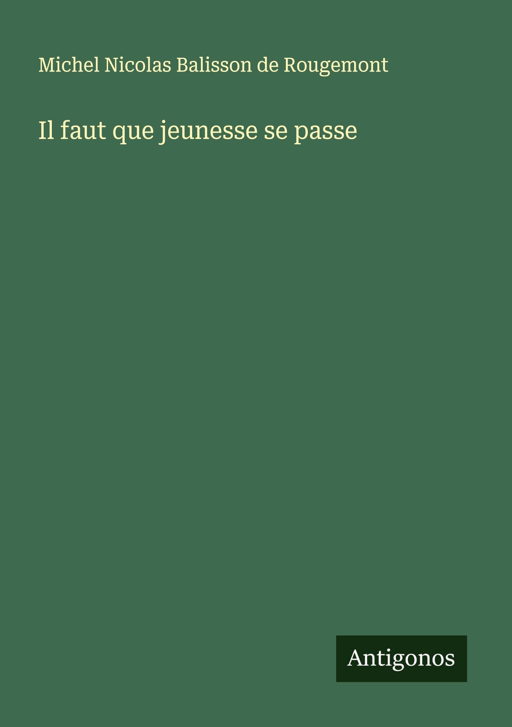 Il faut que jeunesse se passe Classics