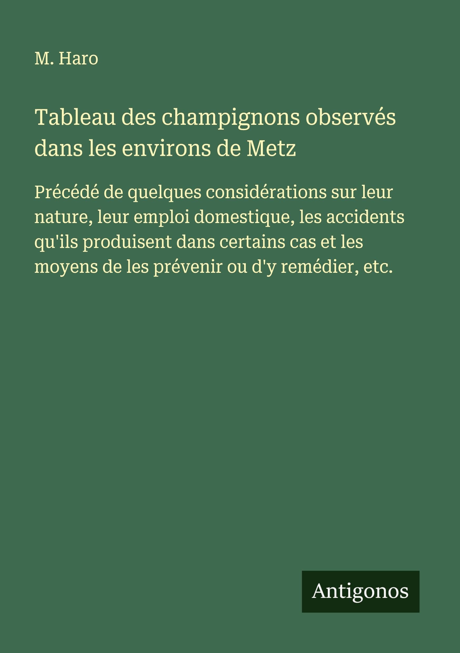 Tableau des champignons observés dans les environs de Metz Classics