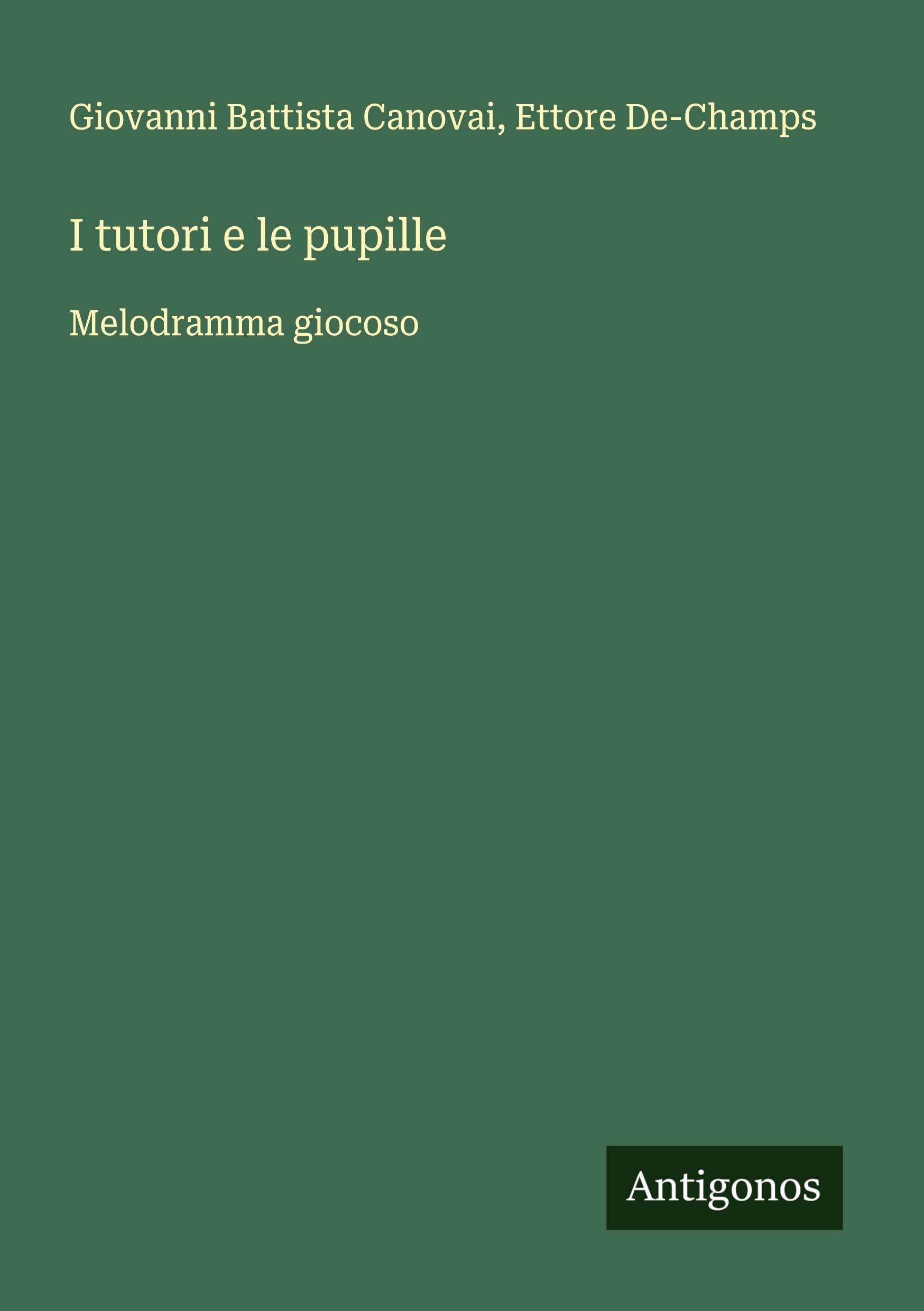 I tutori e le pupille Classics