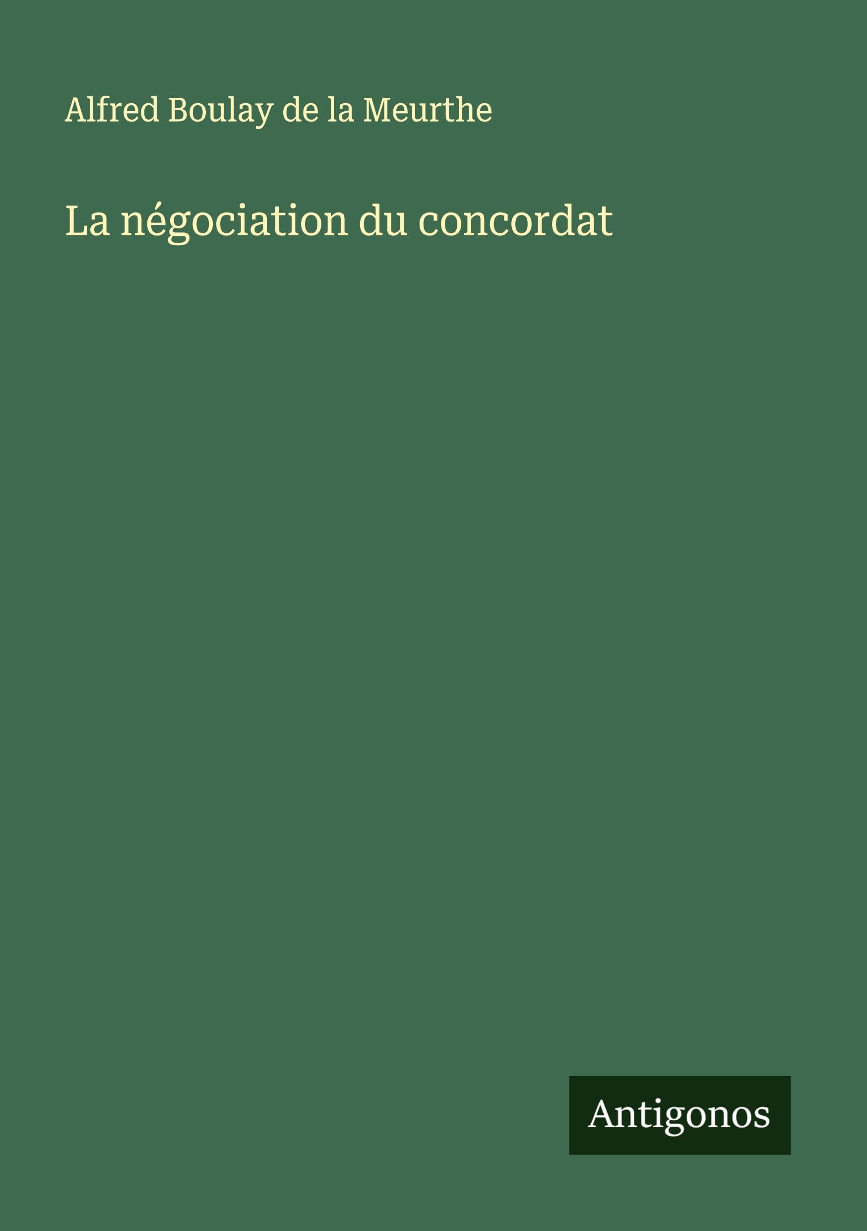 La négociation du concordat Classics