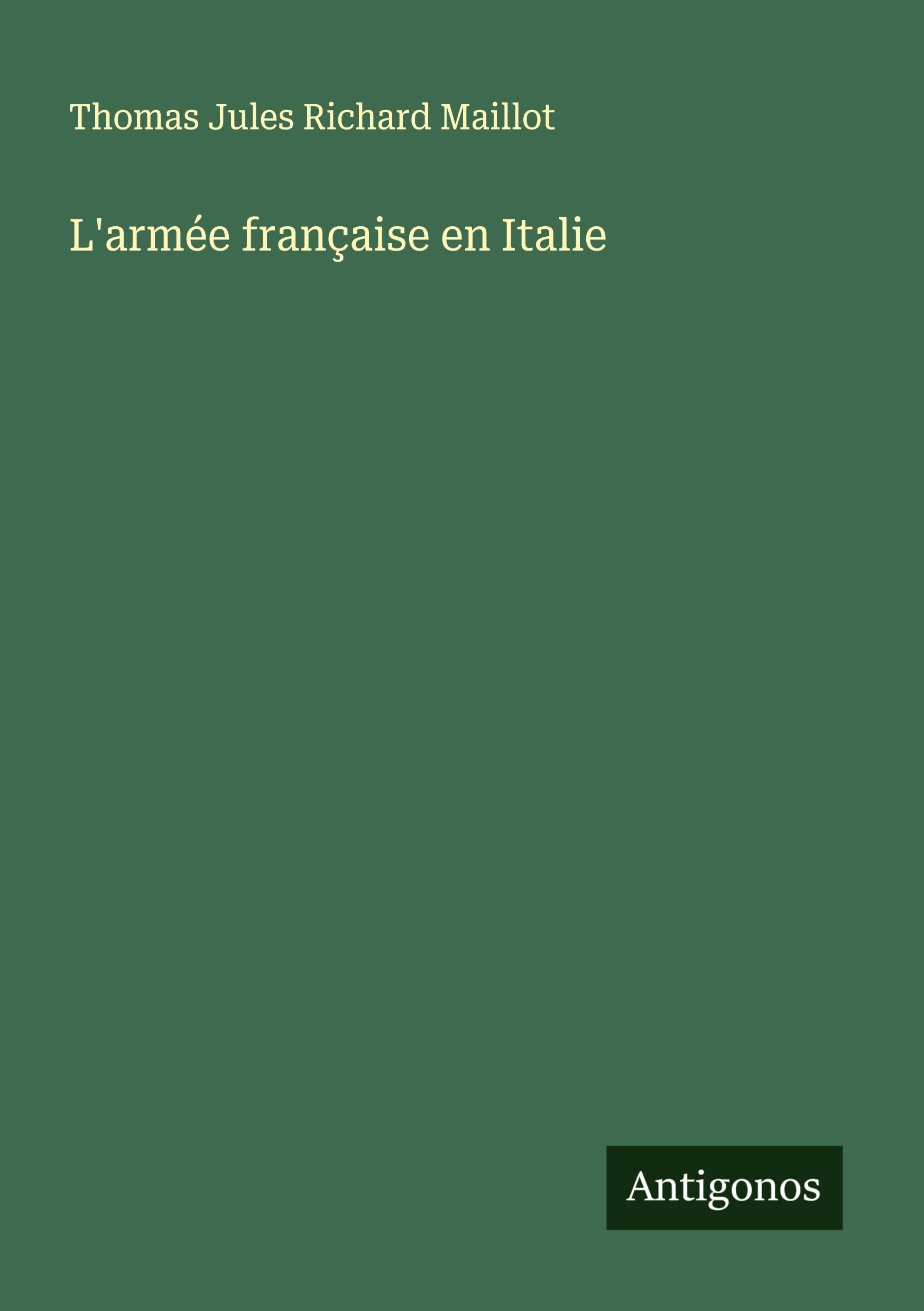 L'armée française en Italie Classics