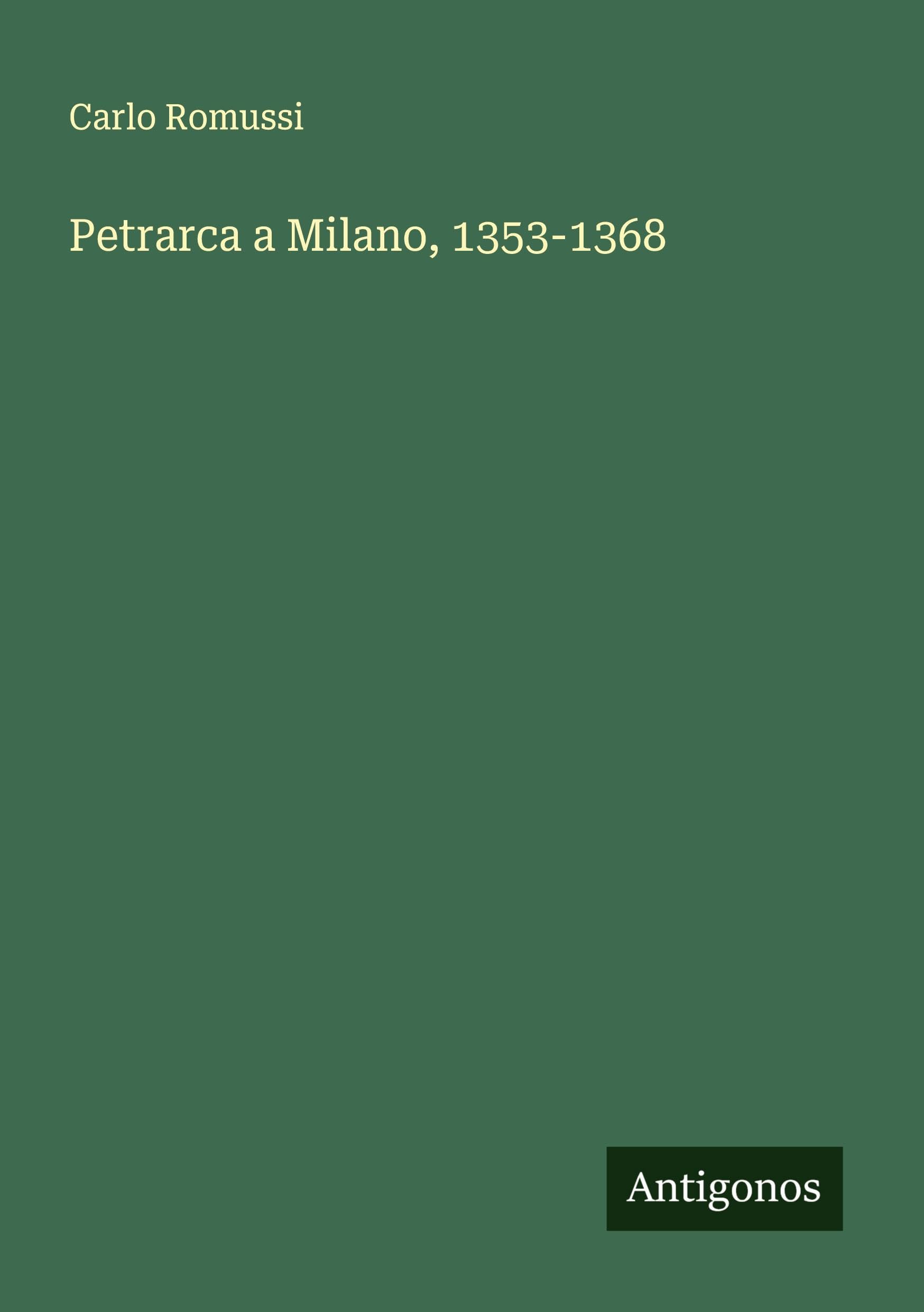 Petrarca a Milano, 1353-1368 Classics