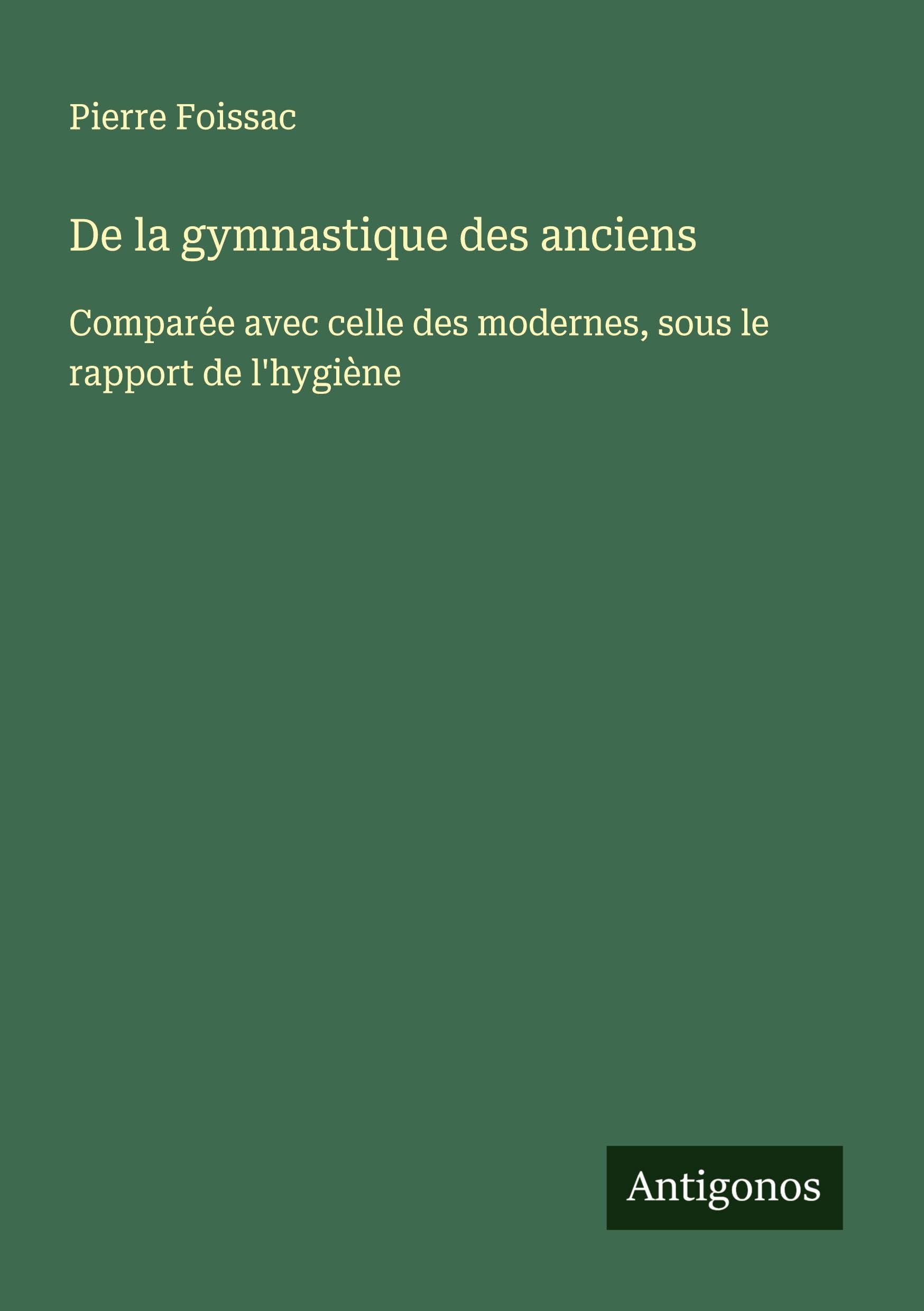 De la gymnastique des anciens Classics
