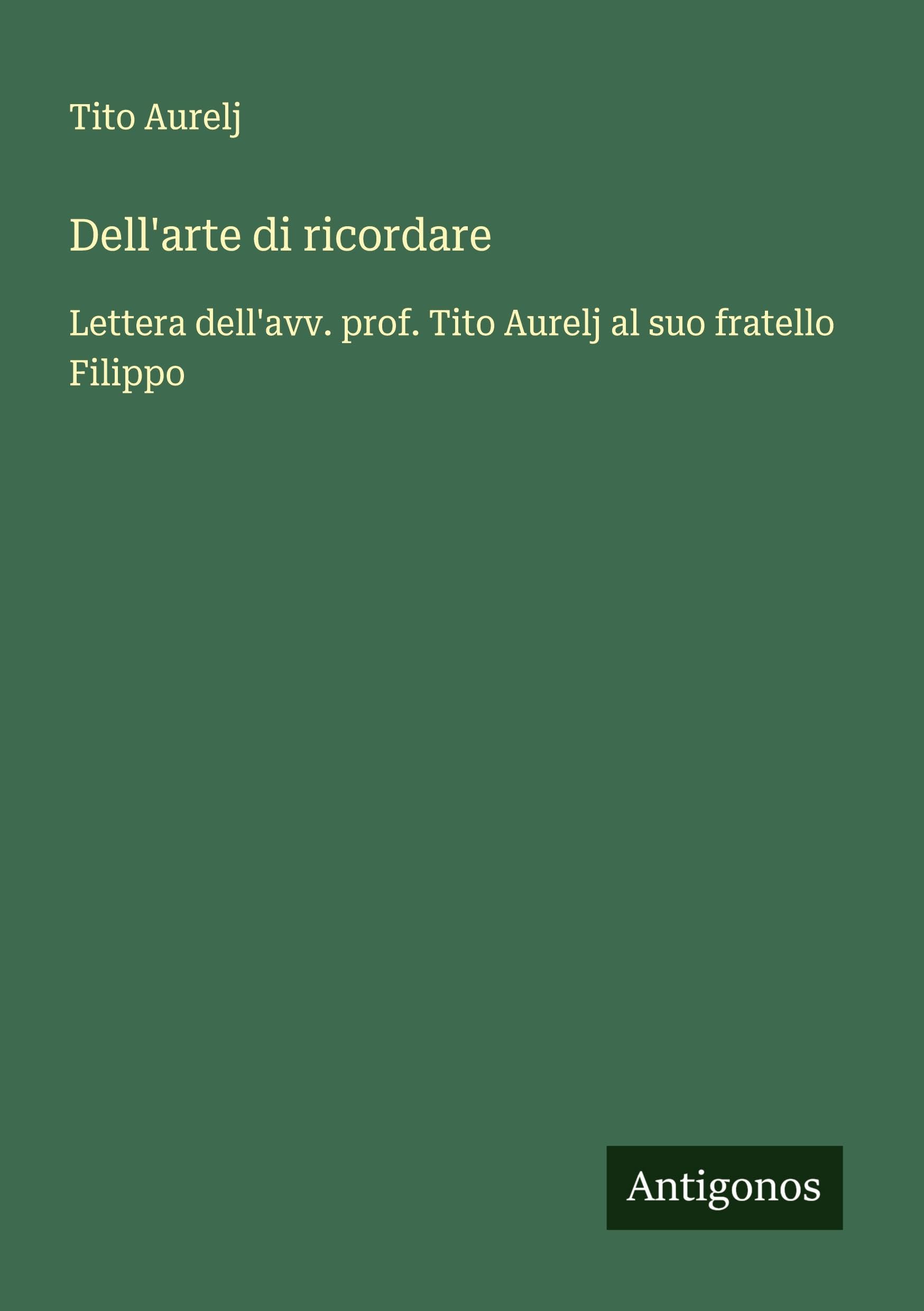 Dell'arte di ricordare Classics