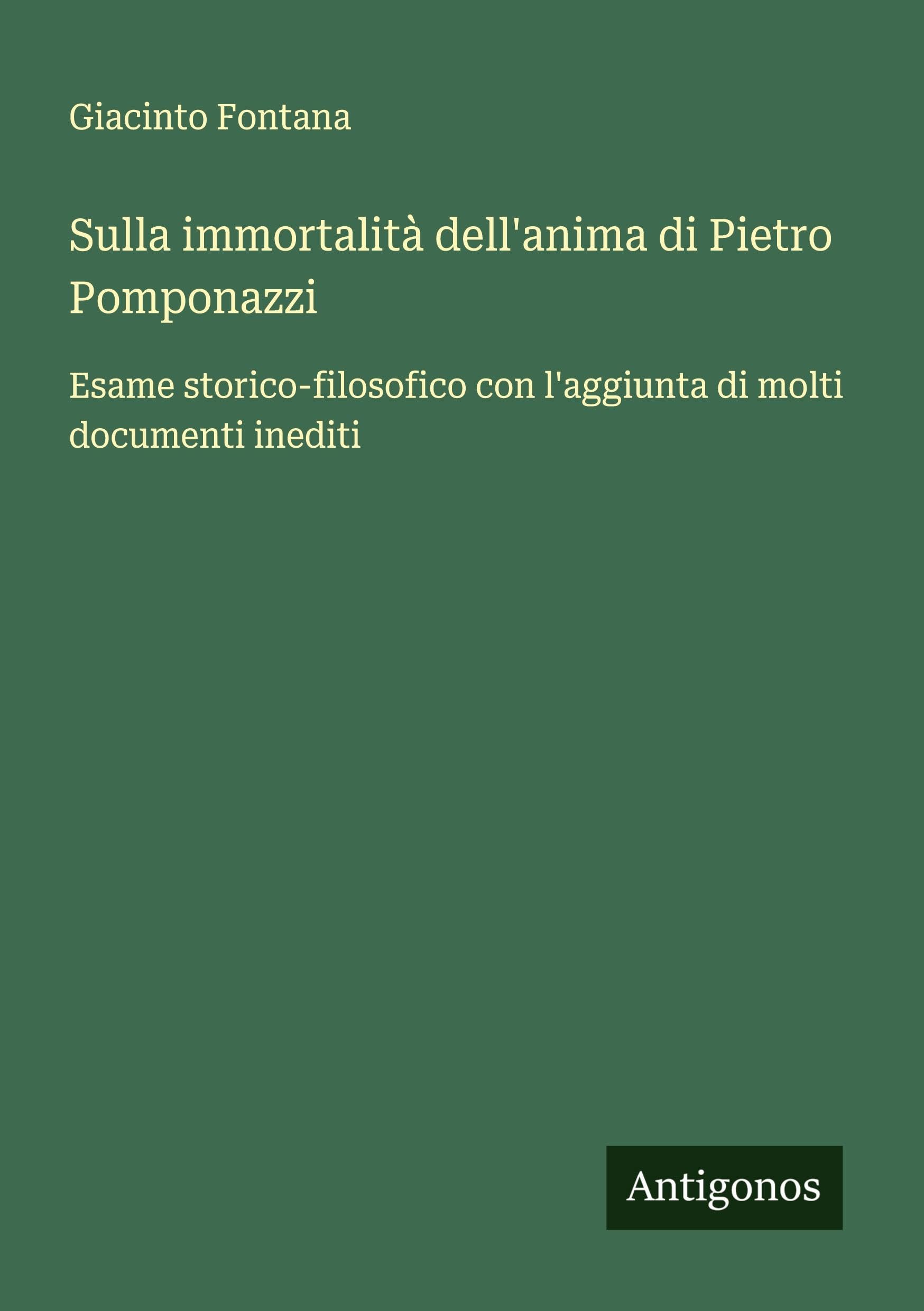 Sulla immortalità dell'anima di Pietro Pomponazzi Classics