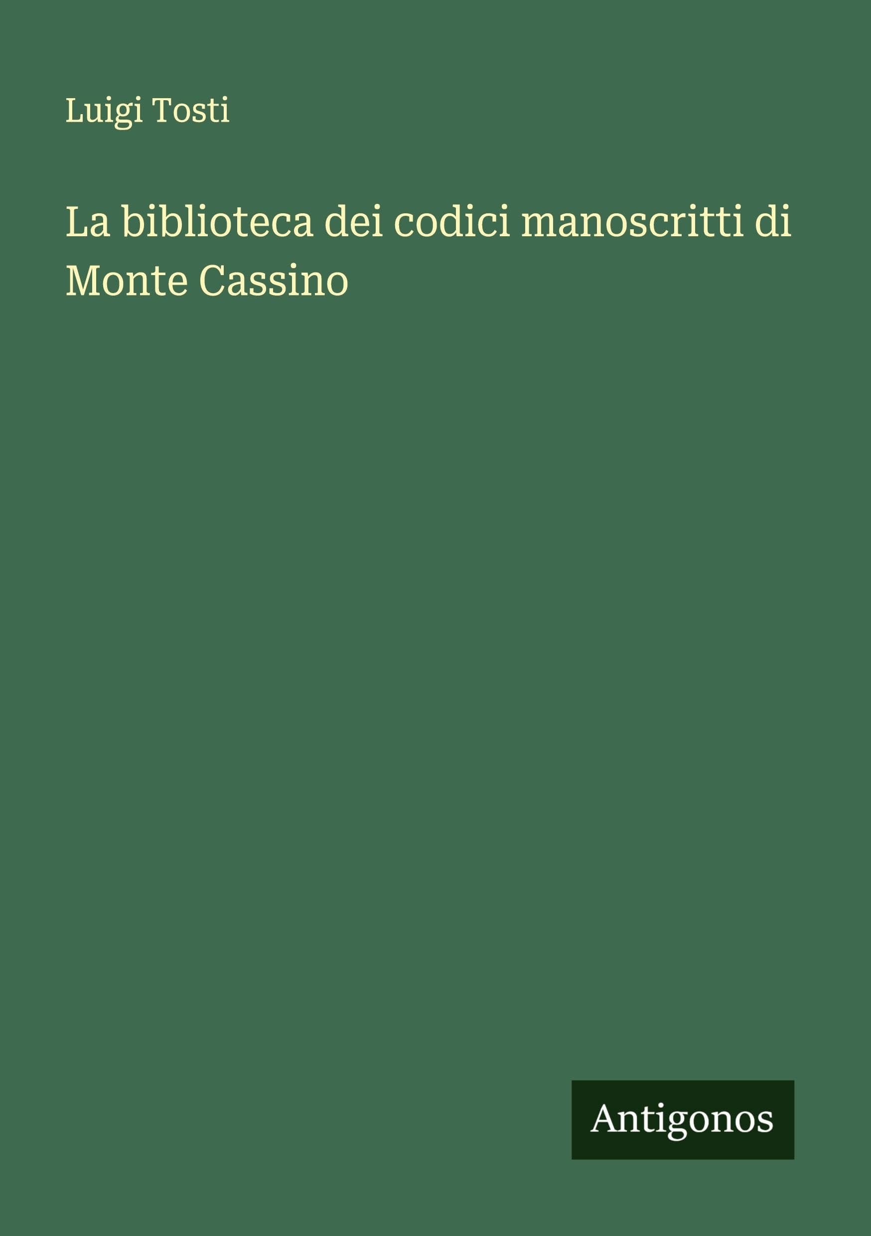 La biblioteca dei codici manoscritti di Monte Cassino Classics