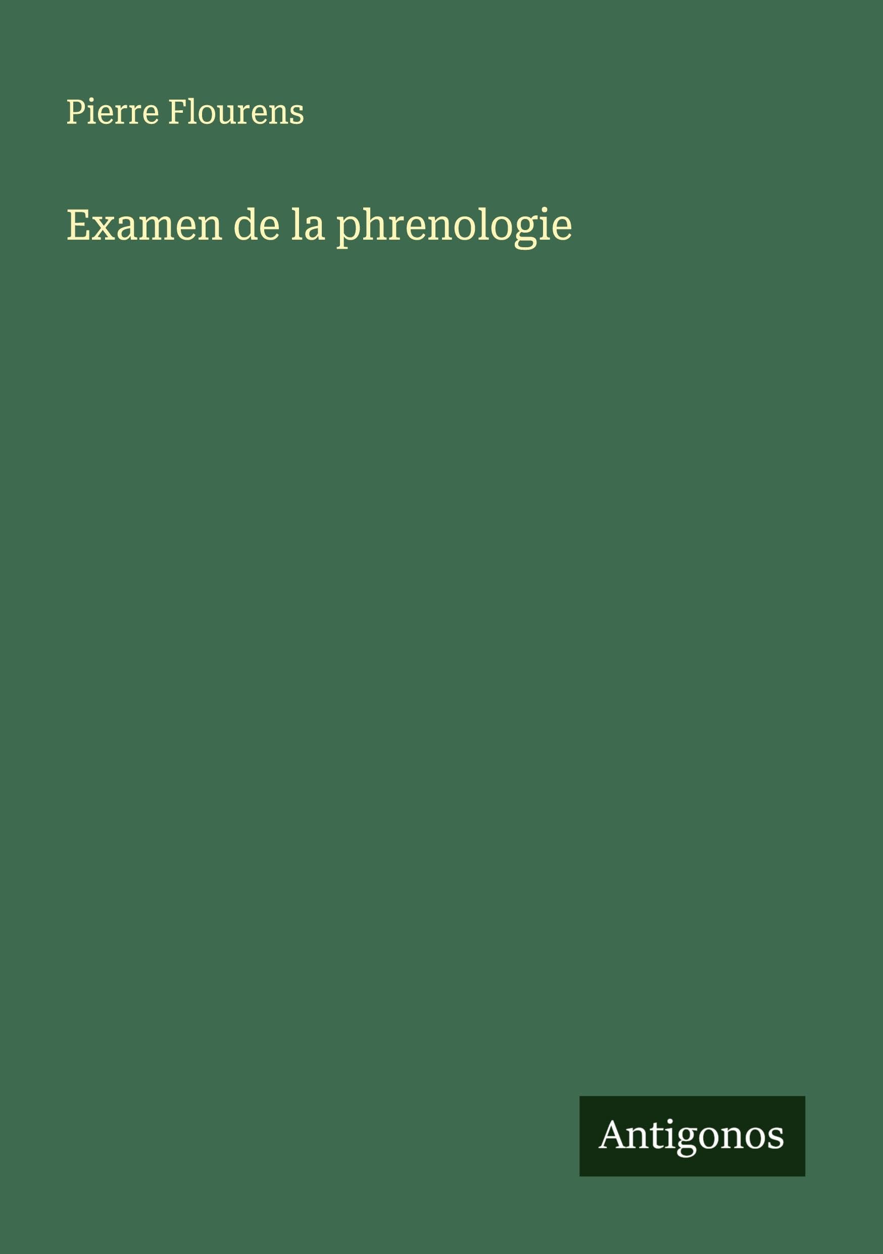 Examen de la phrenologie Classics