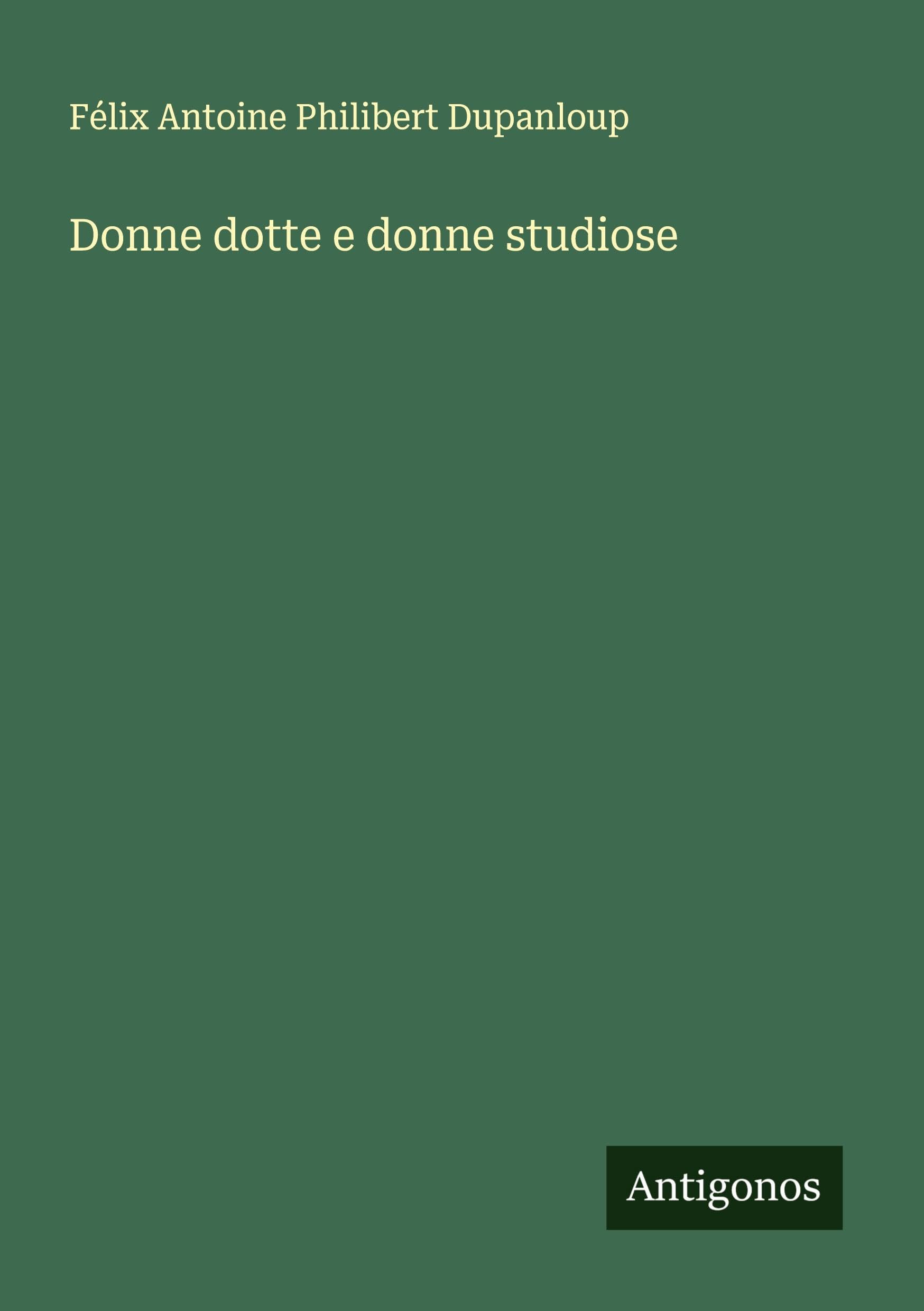 Donne dotte e donne studiose Classics