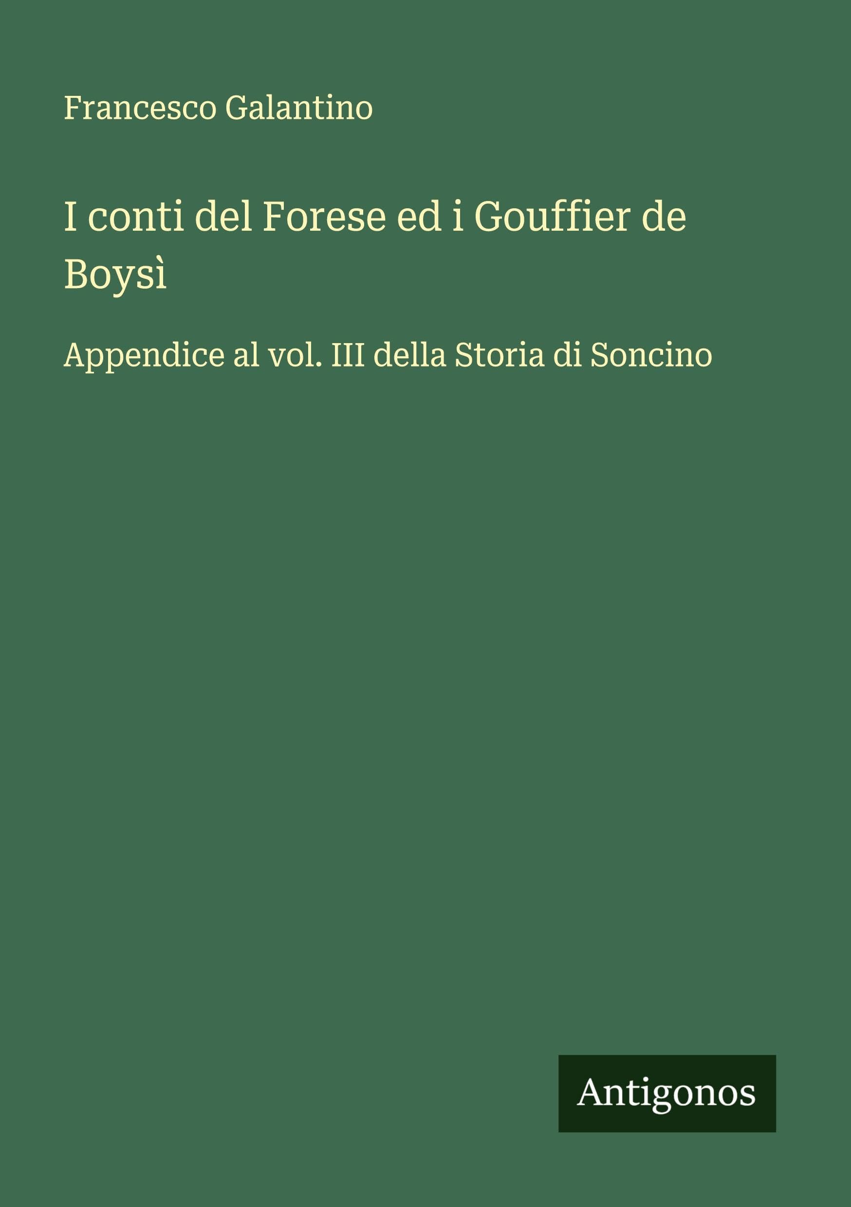 I conti del Forese ed i Gouffier de Boysì Classics