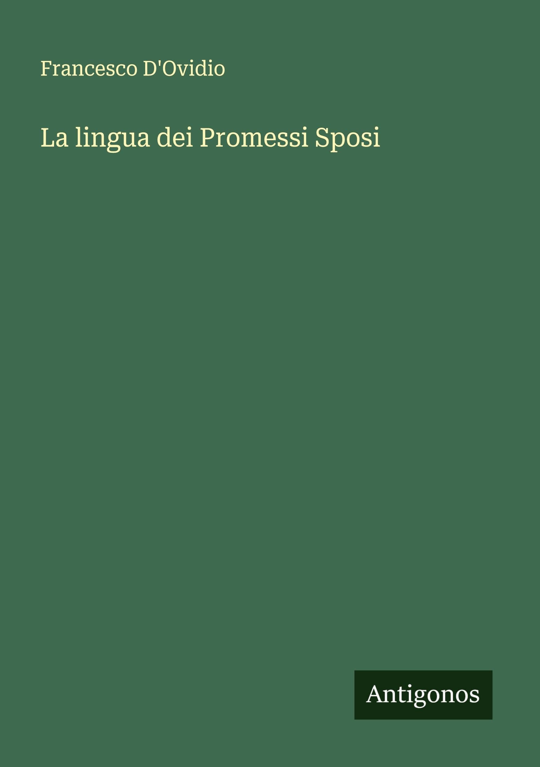 La lingua dei Promessi Sposi Classics
