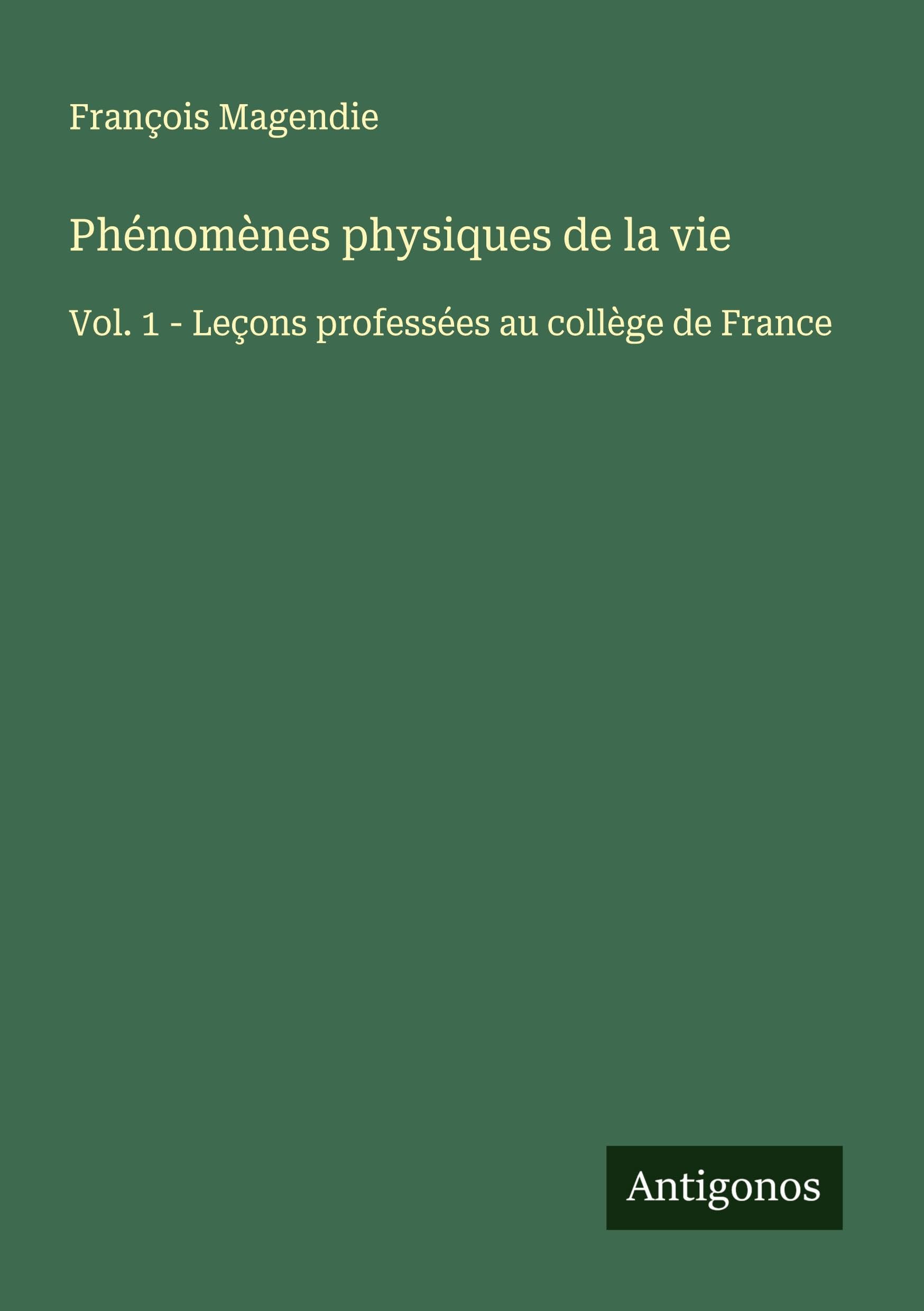 Phénomènes physiques de la vie Classics