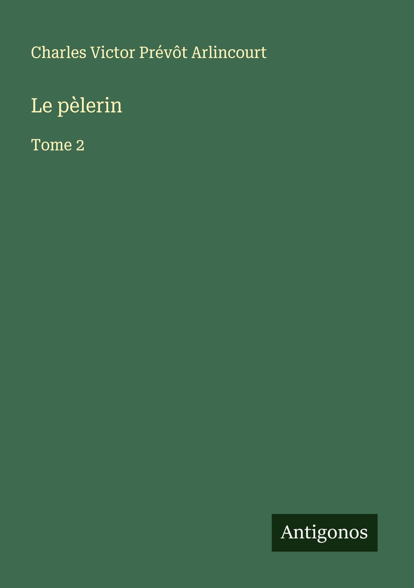 Le pèlerin Classics