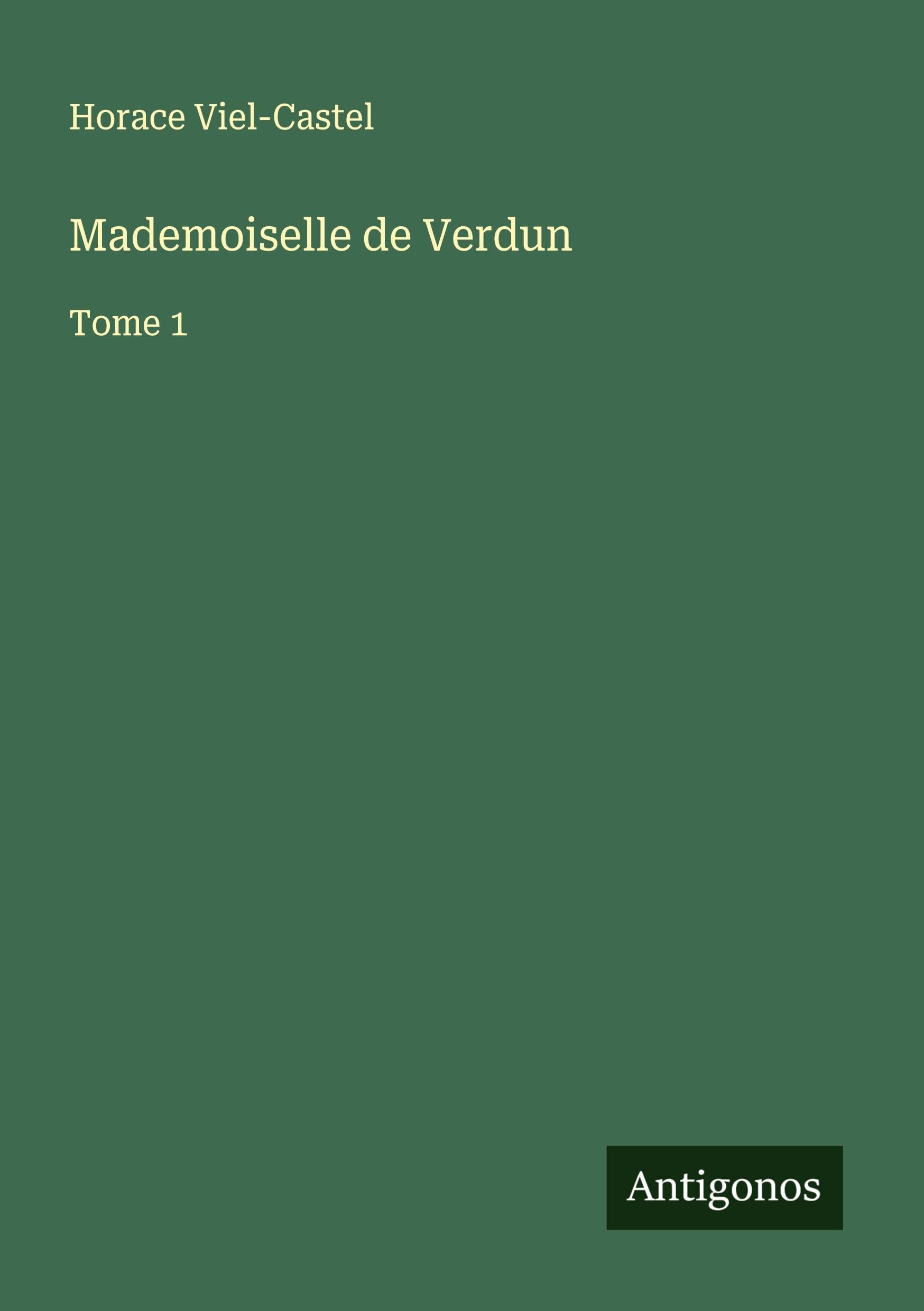 Mademoiselle de Verdun Classics
