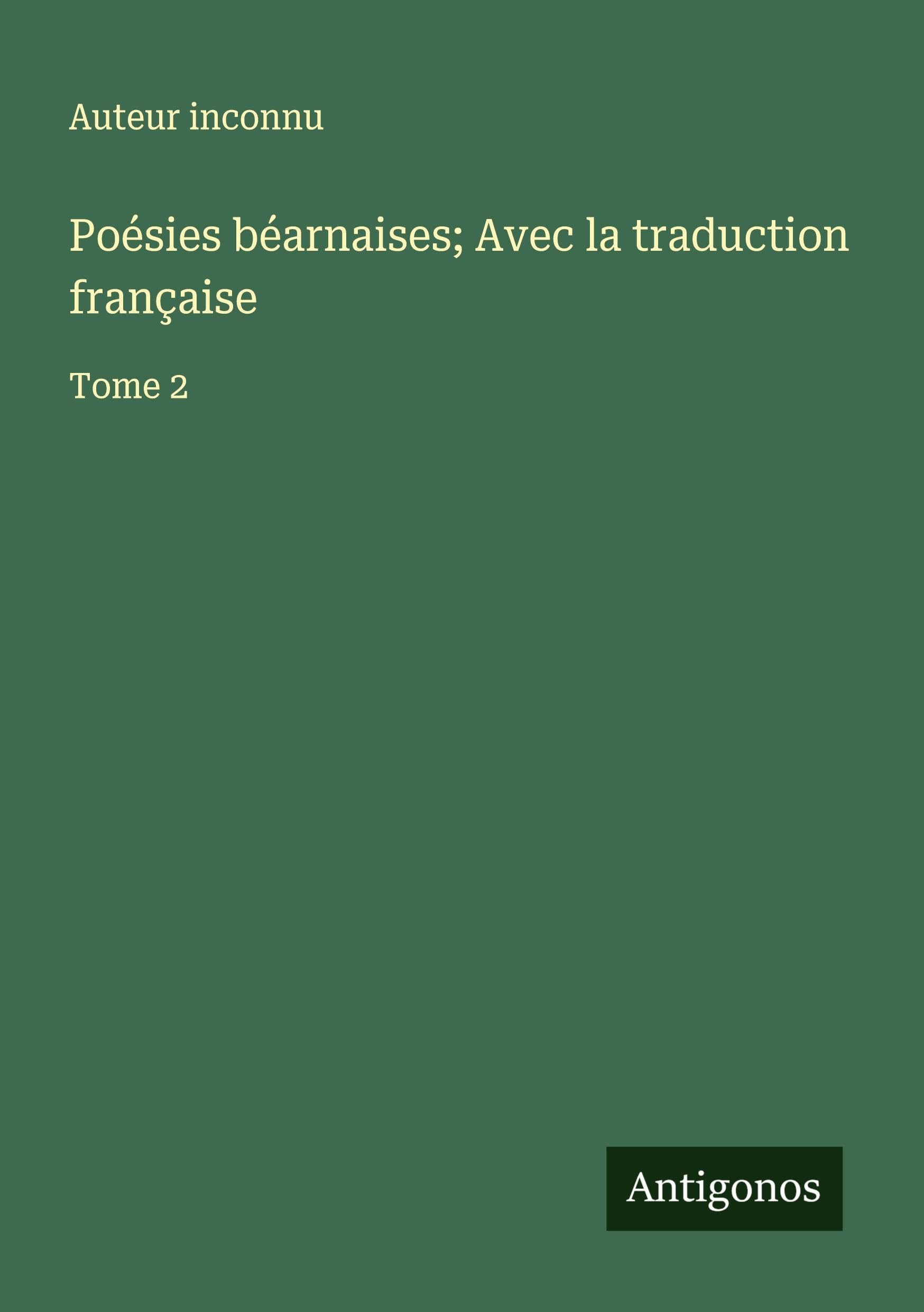 Poésies béarnaises; Avec la traduction française Classics