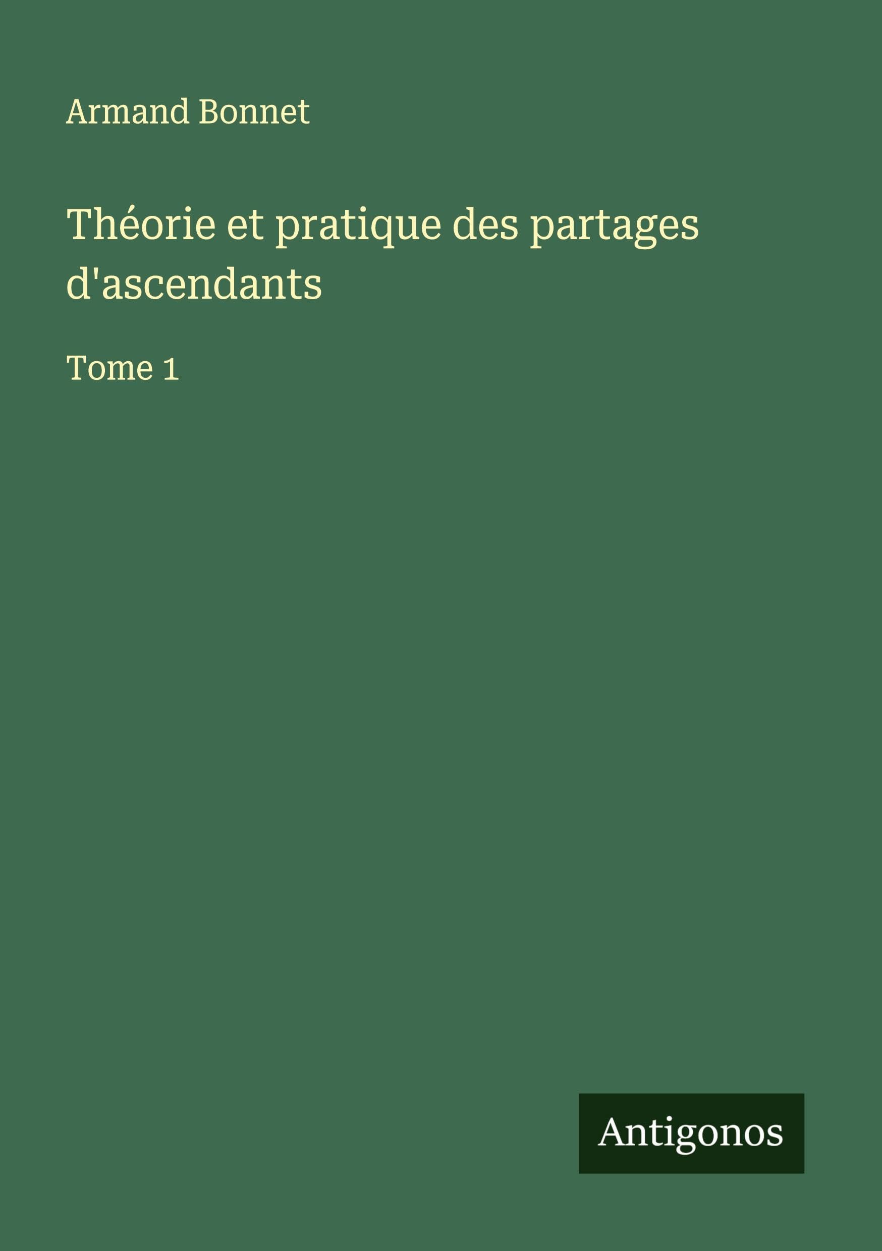 Théorie et pratique des partages d'ascendants Classics