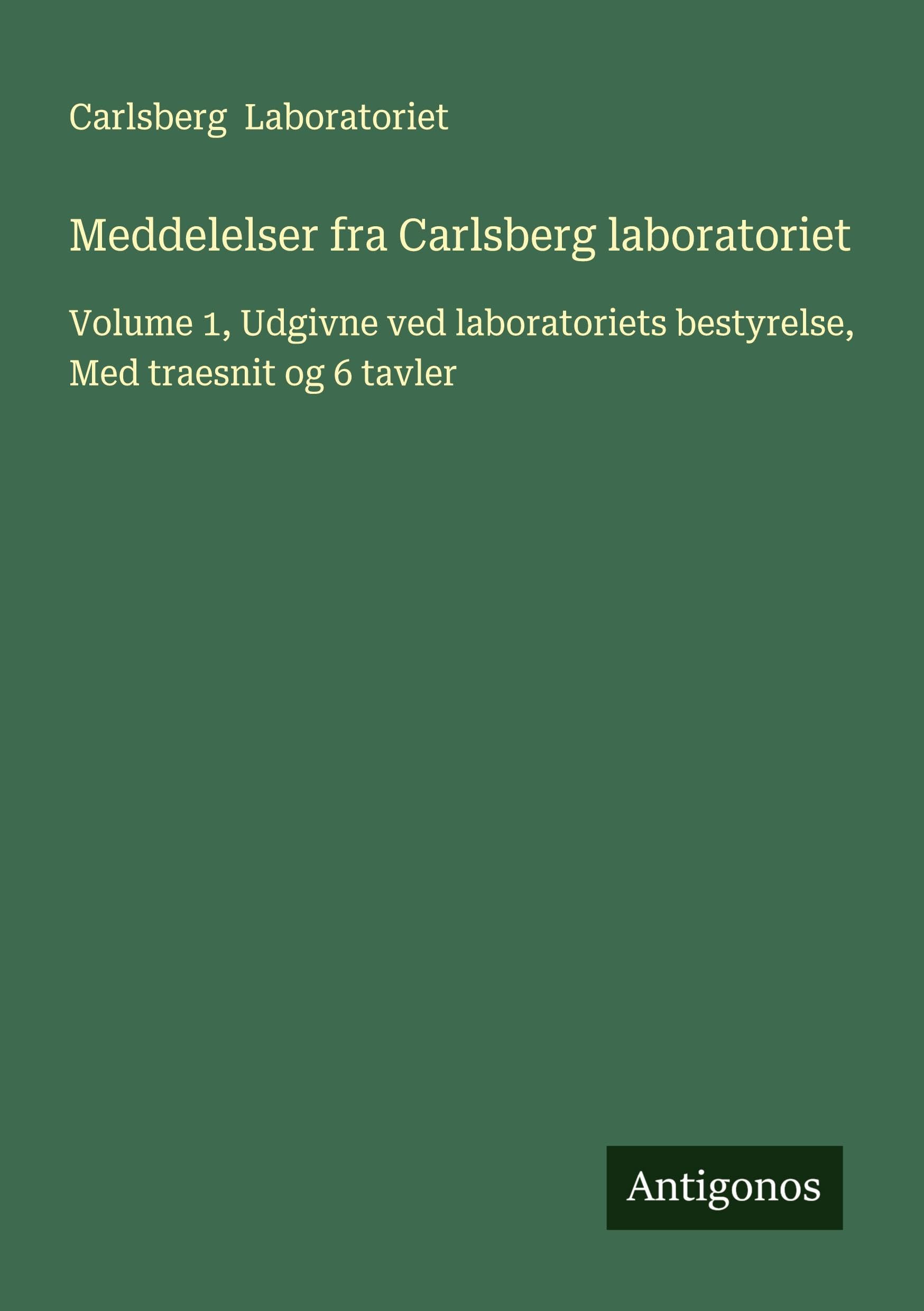 Meddelelser fra Carlsberg laboratoriet Classics