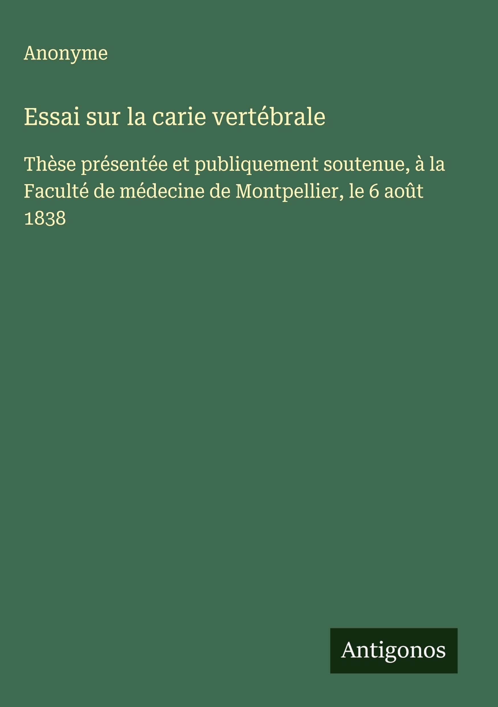 Essai sur la carie vertébrale Classics