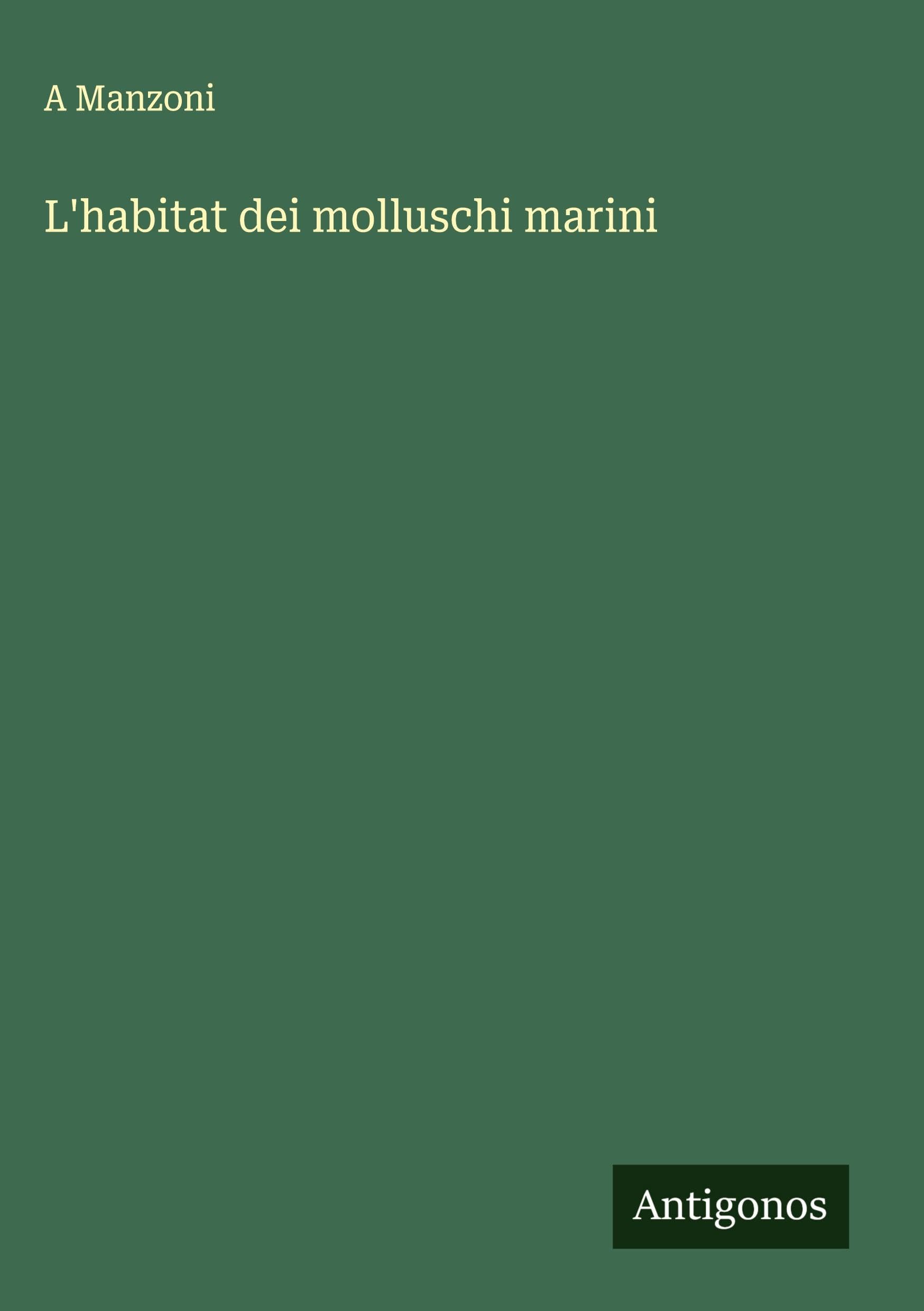 L'habitat dei molluschi marini Classics