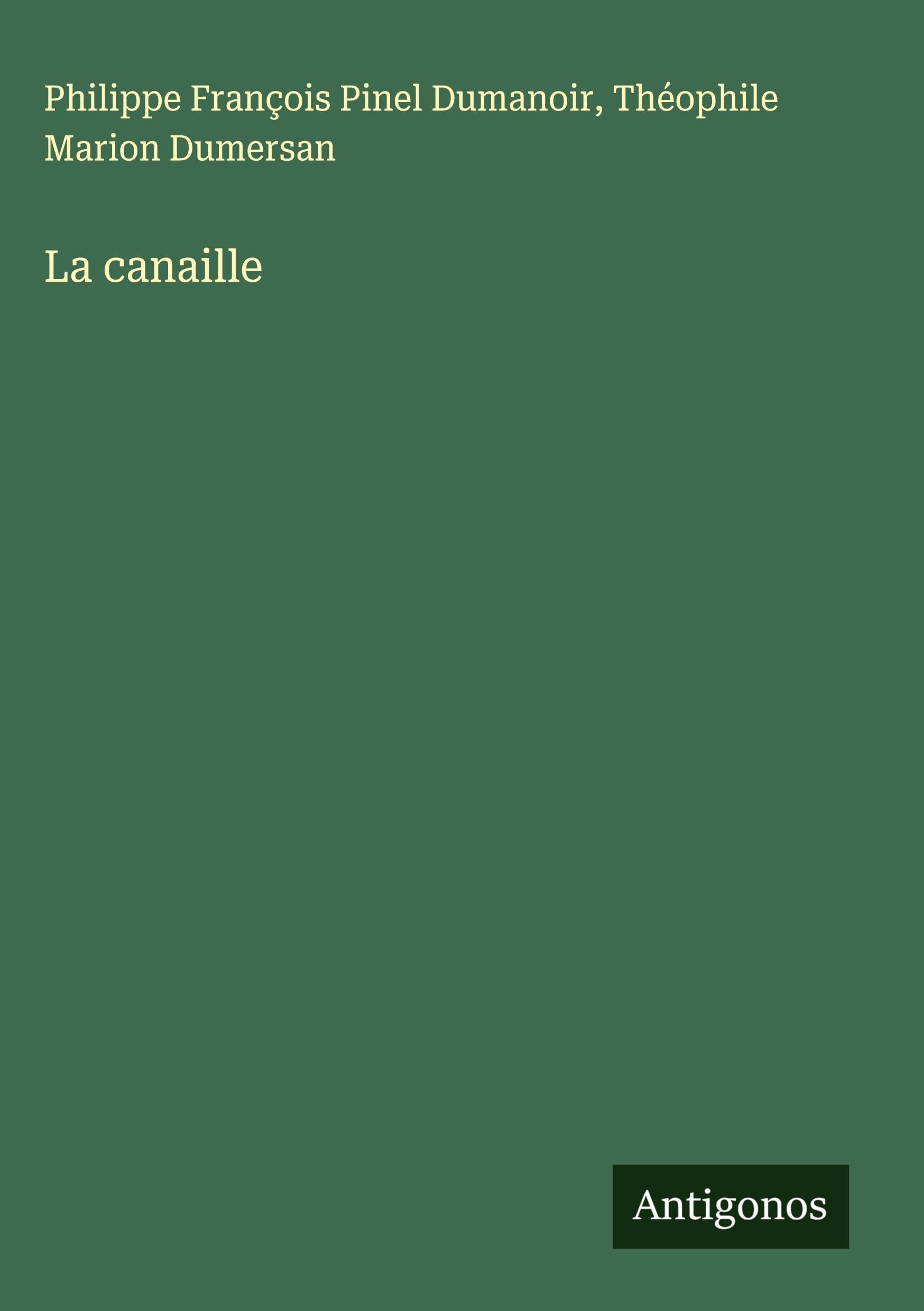 La canaille Classics