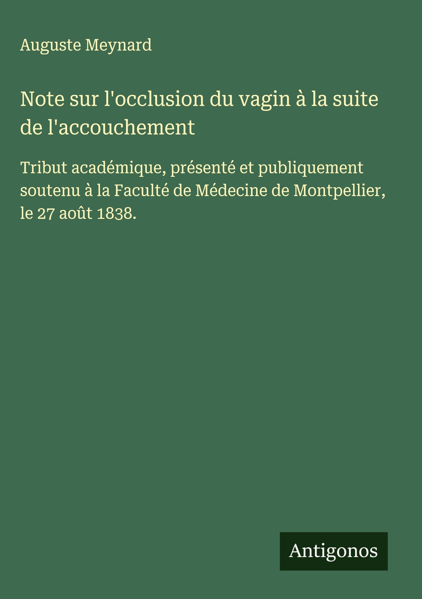Note sur l'occlusion du vagin à la suite de l'accouchement Classics