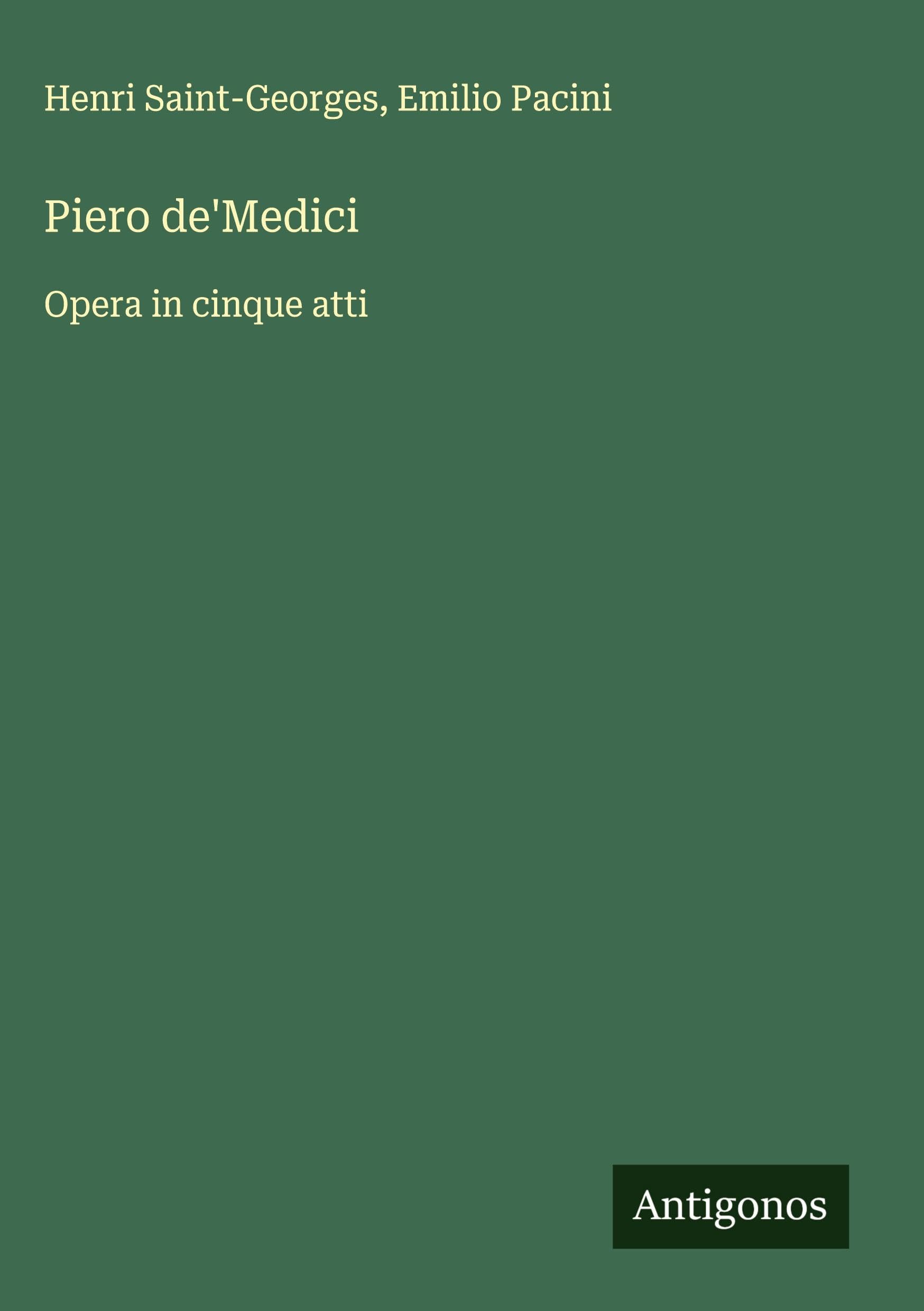 Piero de'Medici Classics