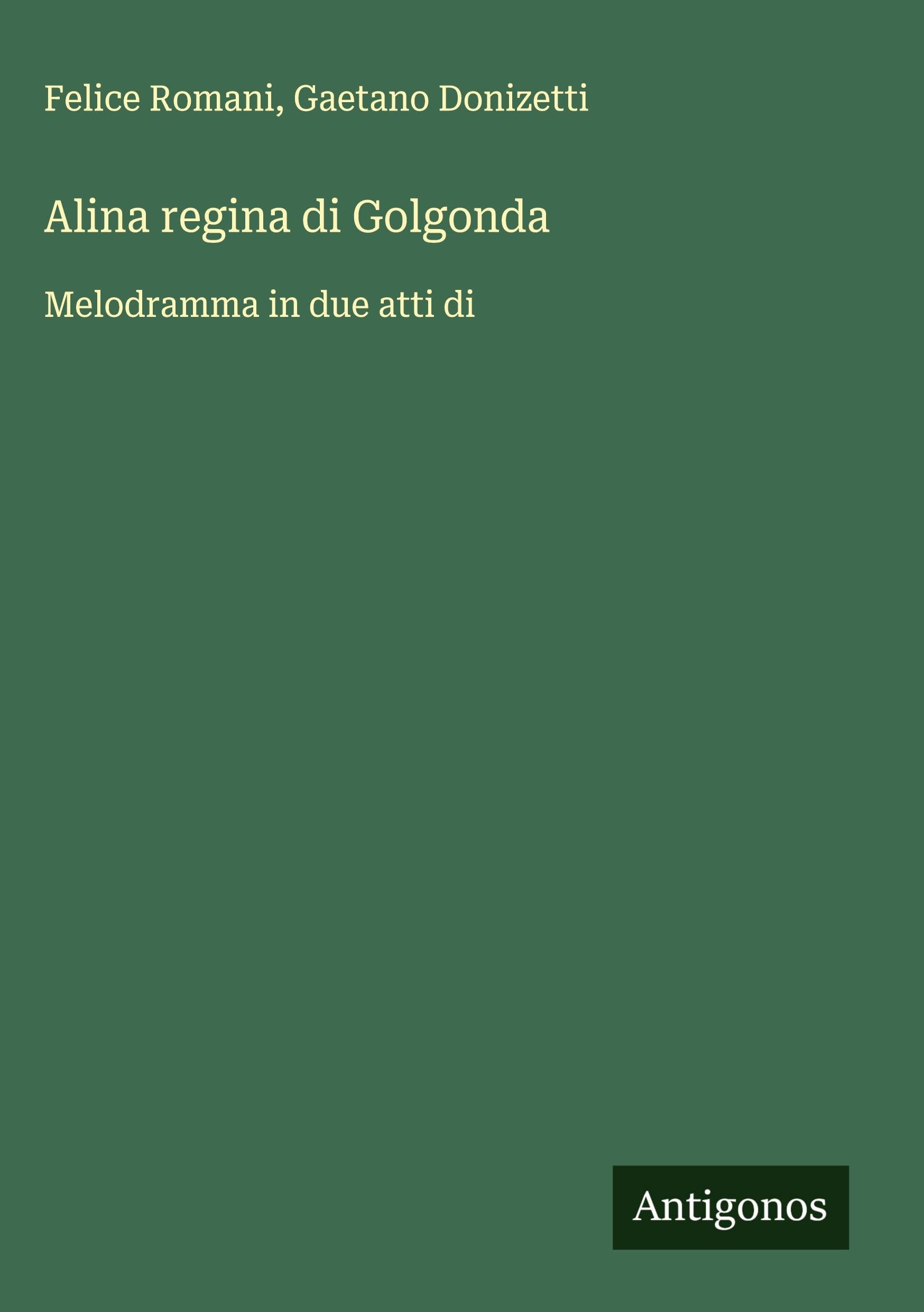 Alina regina di Golgonda Classics