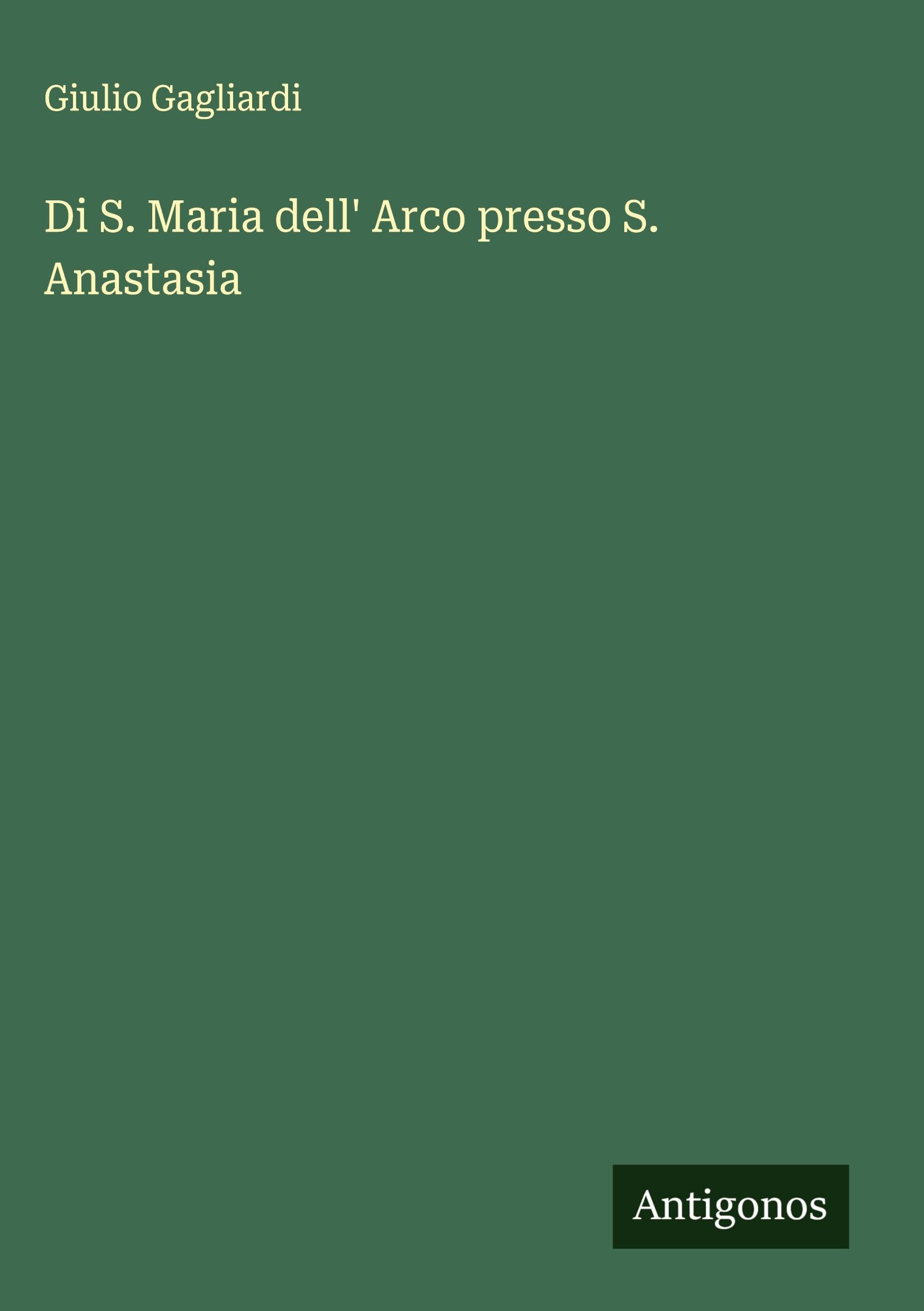 Di S. Maria dell' Arco presso S. Anastasia Classics
