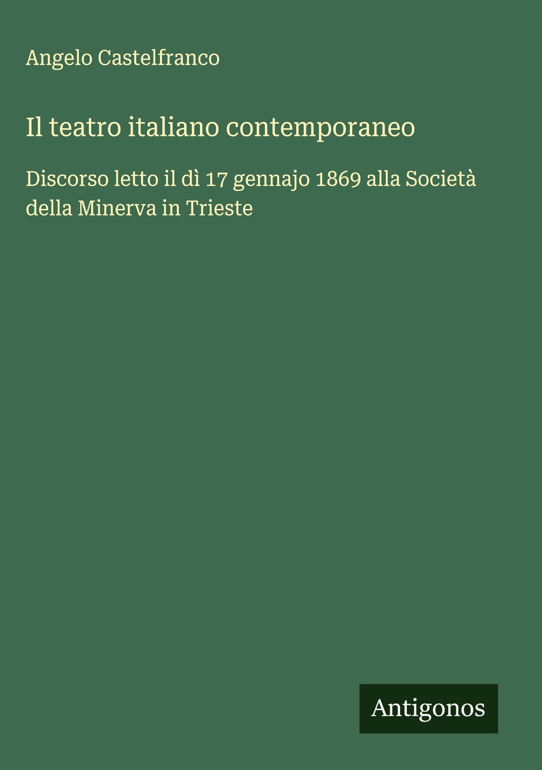 Il teatro italiano contemporaneo Classics