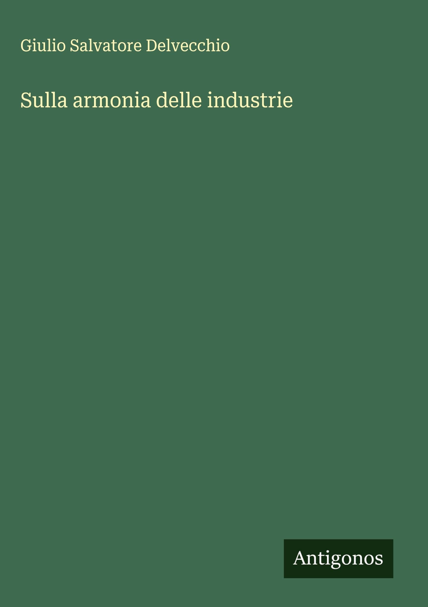 Sulla armonia delle industrie Classics