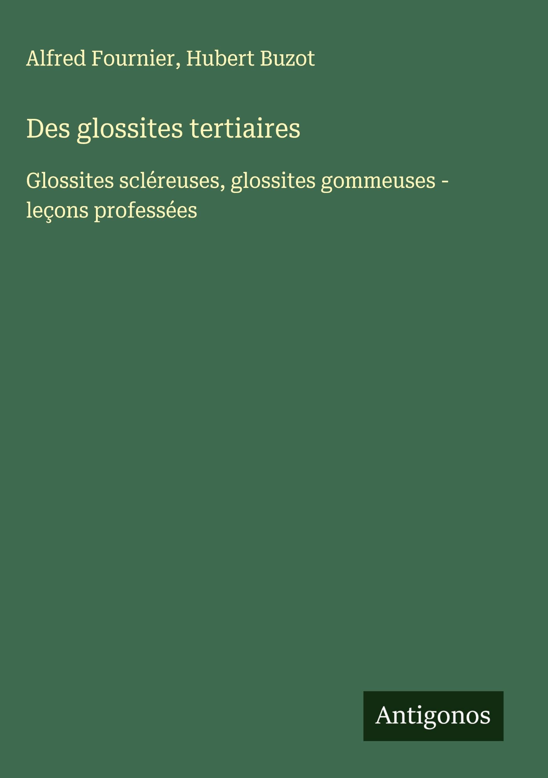 Des glossites tertiaires Classics
